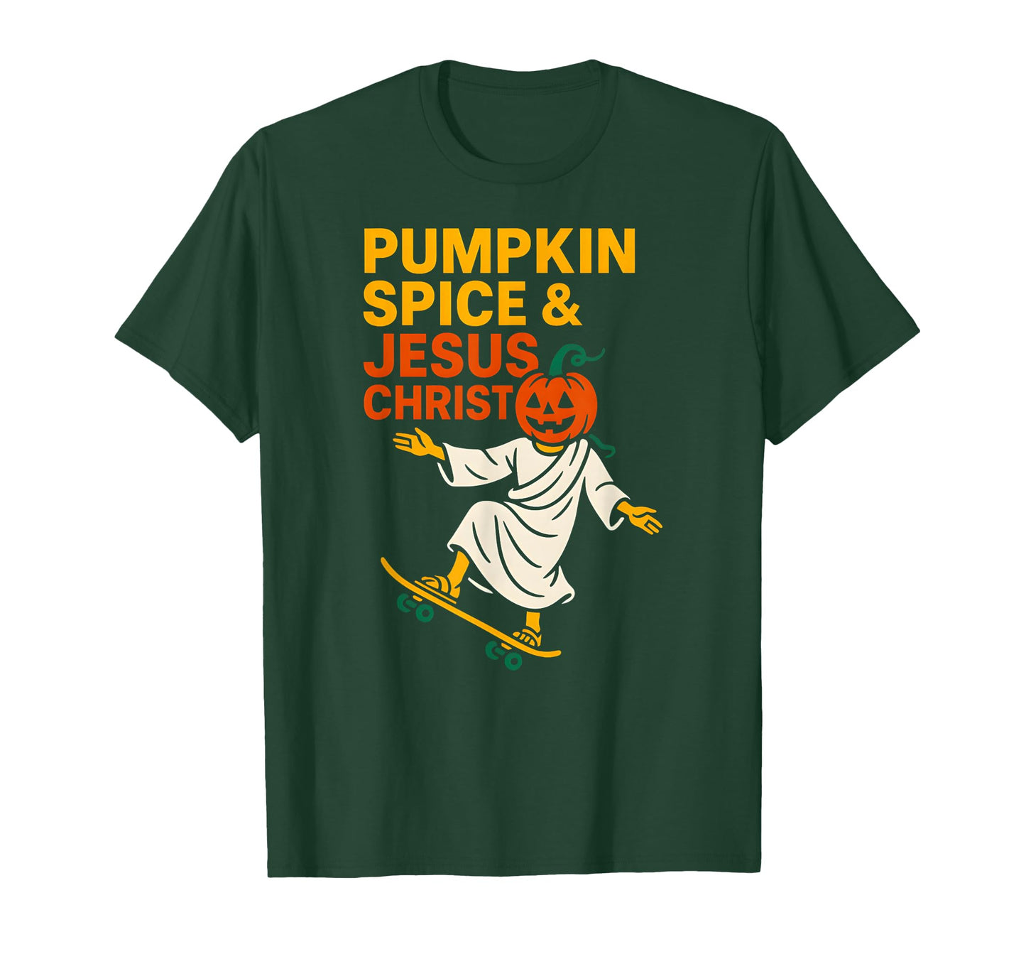 Pumpkin Spice Jesus Christ Fun Womans Christian Religious T-Shirt