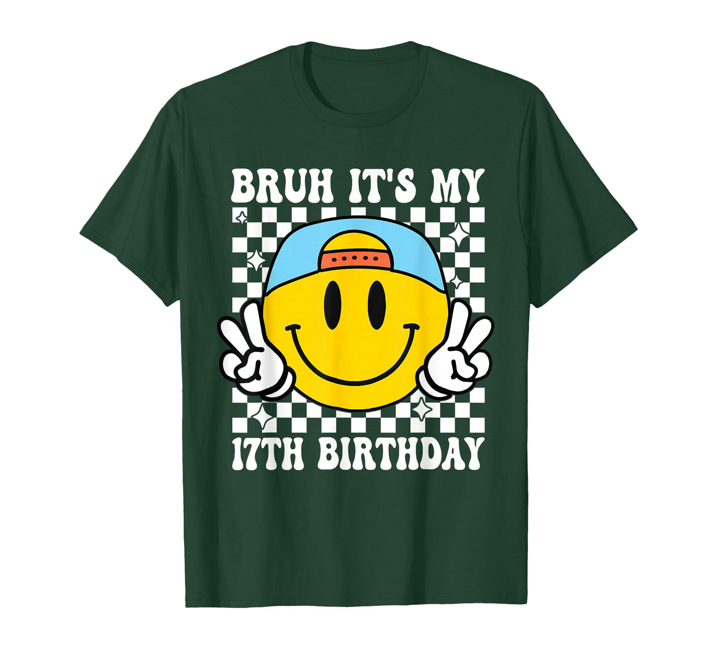 Bruh It's My 17th Birthday 17 Year Old Birthday Boys Girls T-Shirt