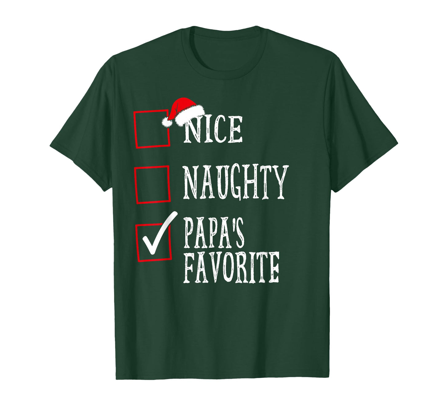 Nice Naughty Papa’s Favorite Christmas Funny Xmas Design T-Shirt