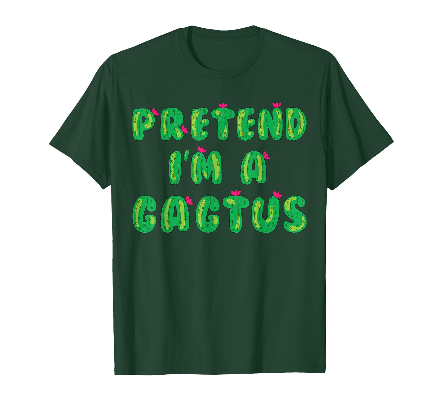 Cactus Costume Adult Kids Pretend I'm A Cactus T-Shirt