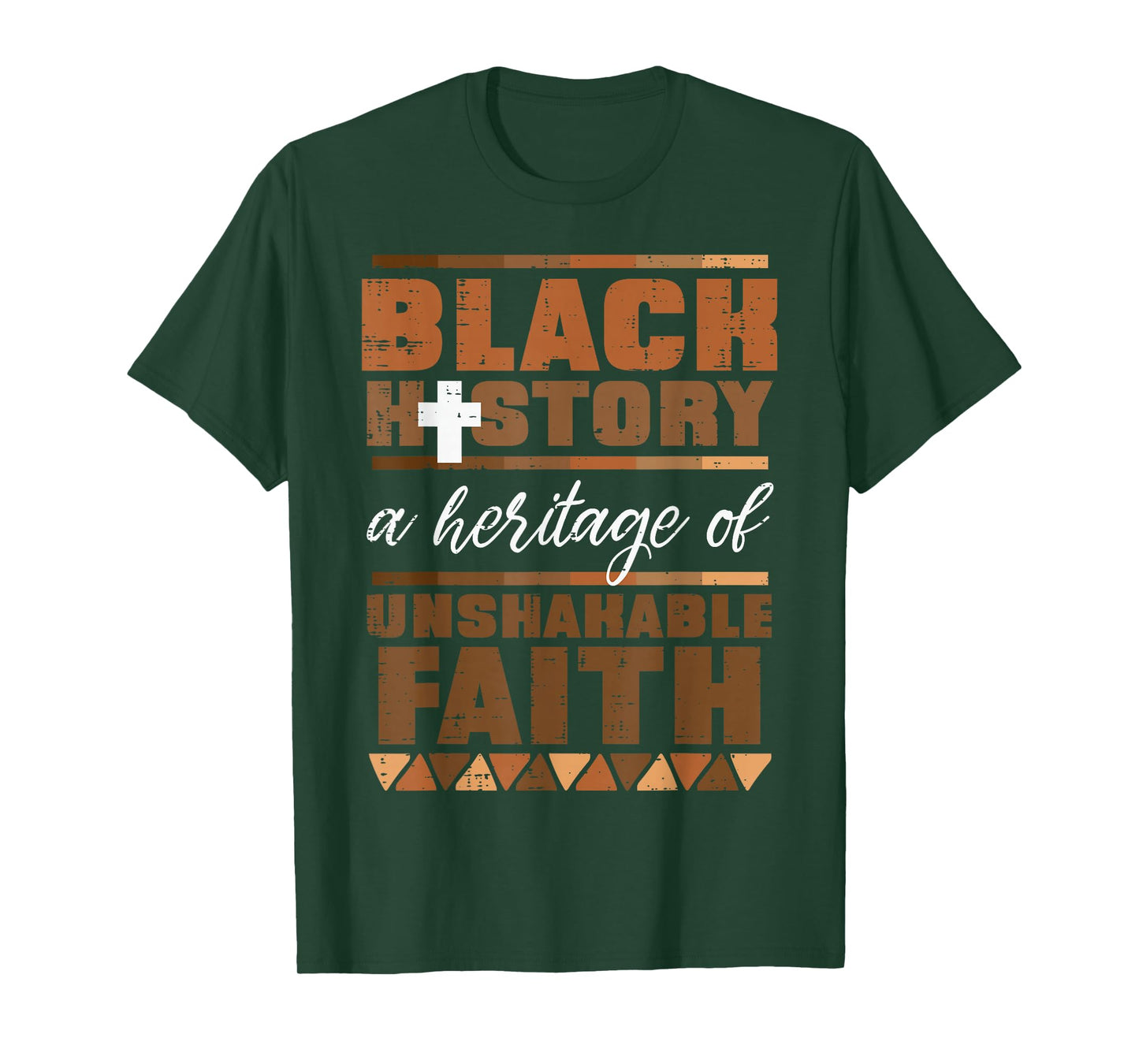 Black History Heritage of Unshakeable Faith Men Women Kids T-Shirt
