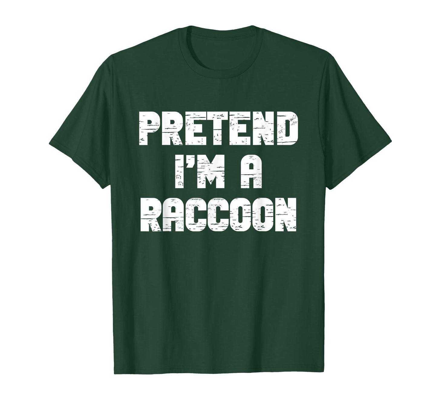 Halloween Pretend I'm A Raccoon Costume Lazy Adult Raccon T-Shirt