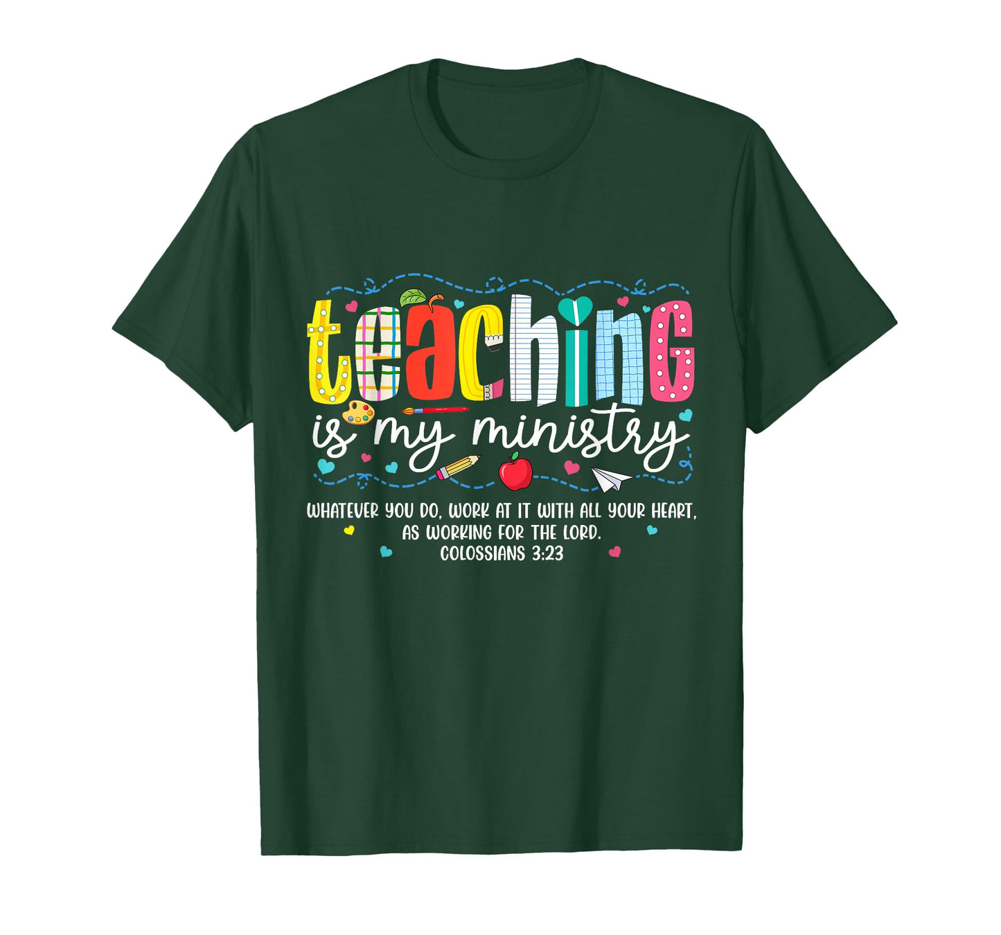 Teaching is My Ministry God Christian Teacher Back to School T-Shirt