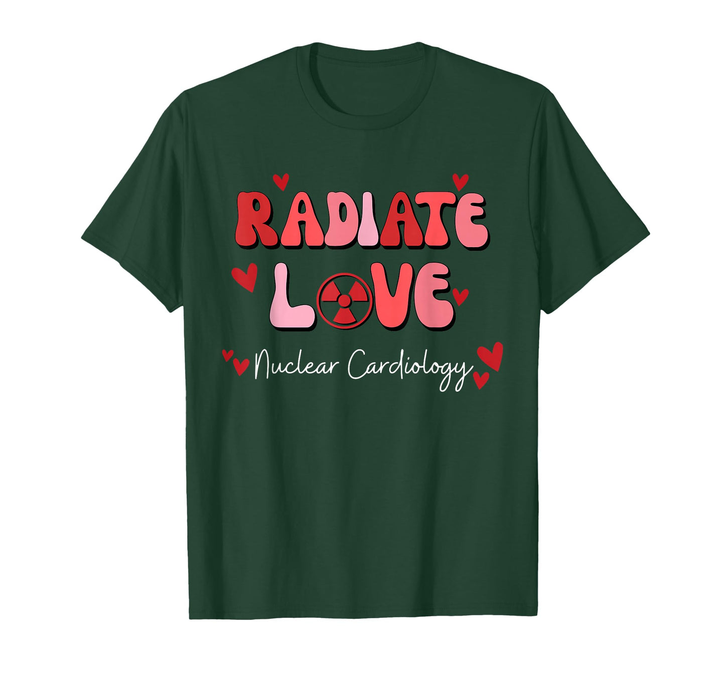 Radiate Love Nuclear Cardiology Valentine Med Tech Medicine T-Shirt