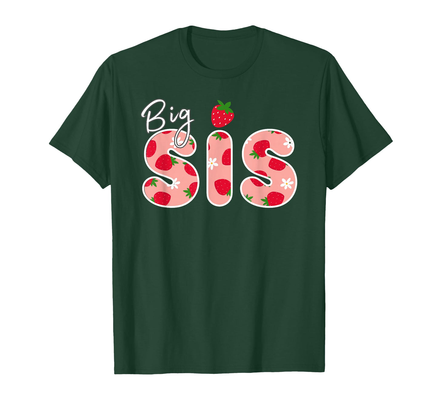 Big Sister Strawberry First Birthday Funny Strawberry T-Shirt