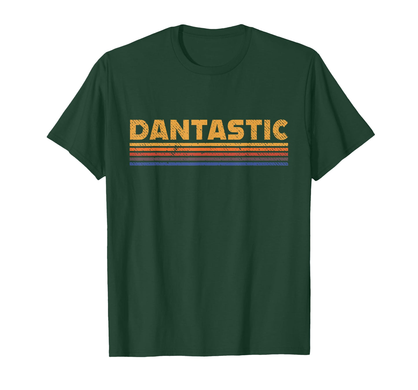 Dantastic First Name Dan Danny Funny Retro T-Shirt