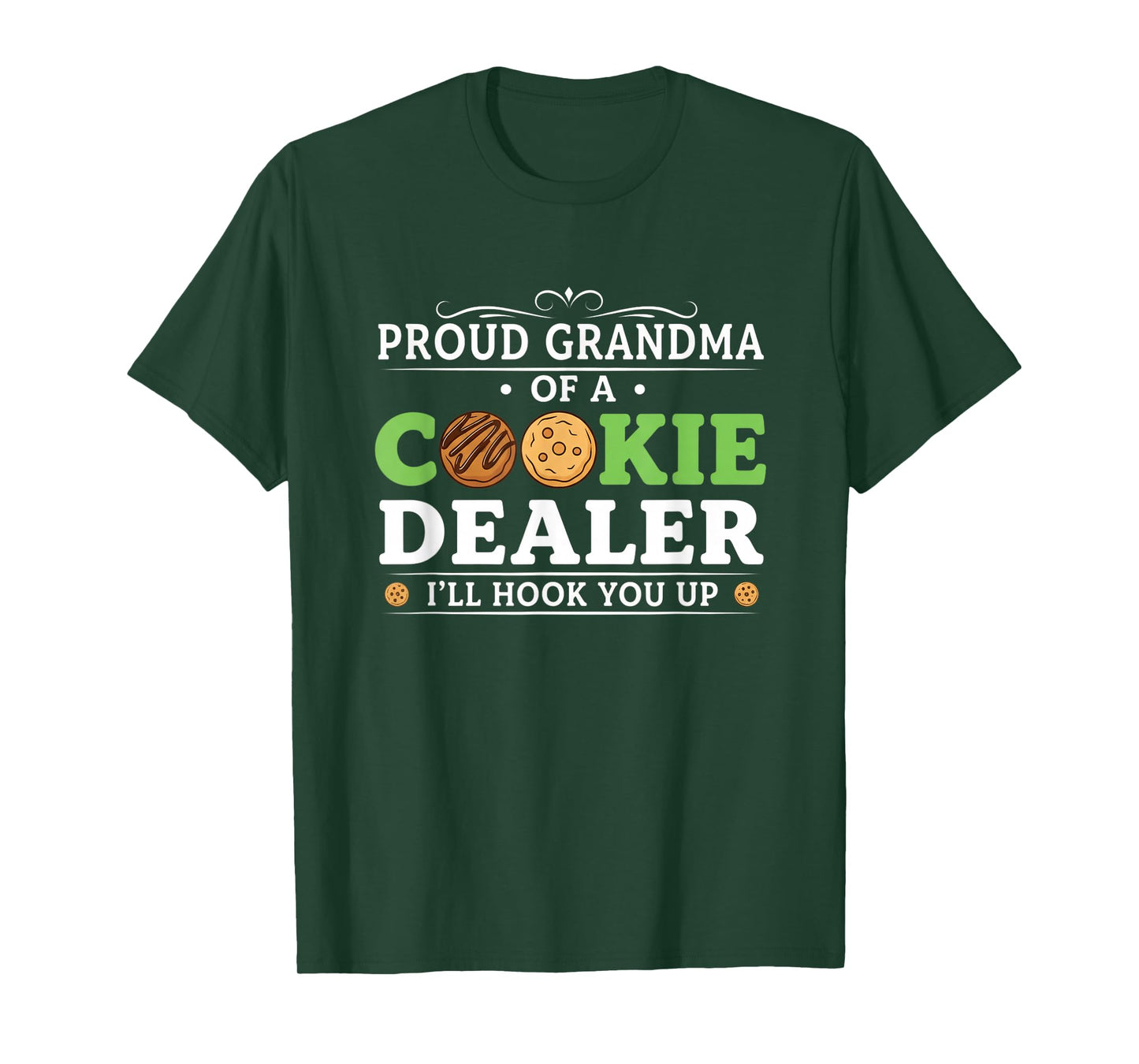 Grandparent Proud Grandma of A Cookie Dealer Funny Grandma T-Shirt
