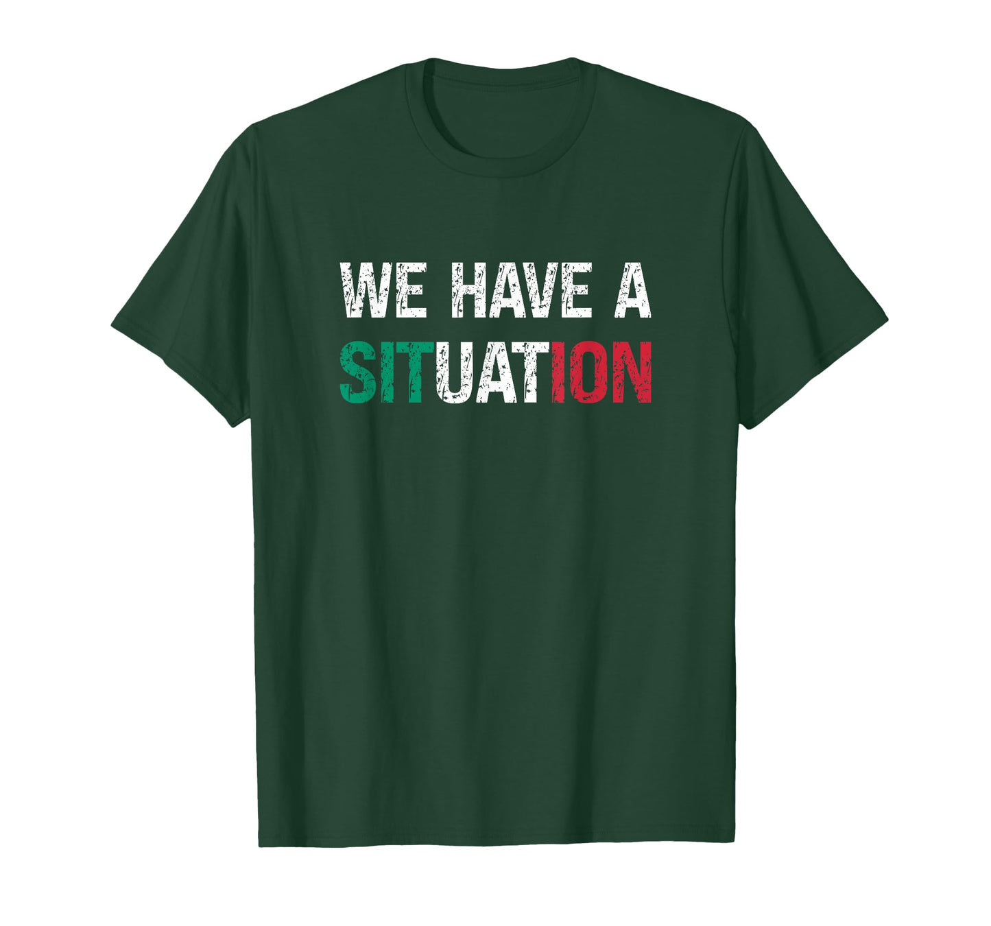 We Have a Situation New Jersey Garden NJ Shore Italian Flag T-Shirt