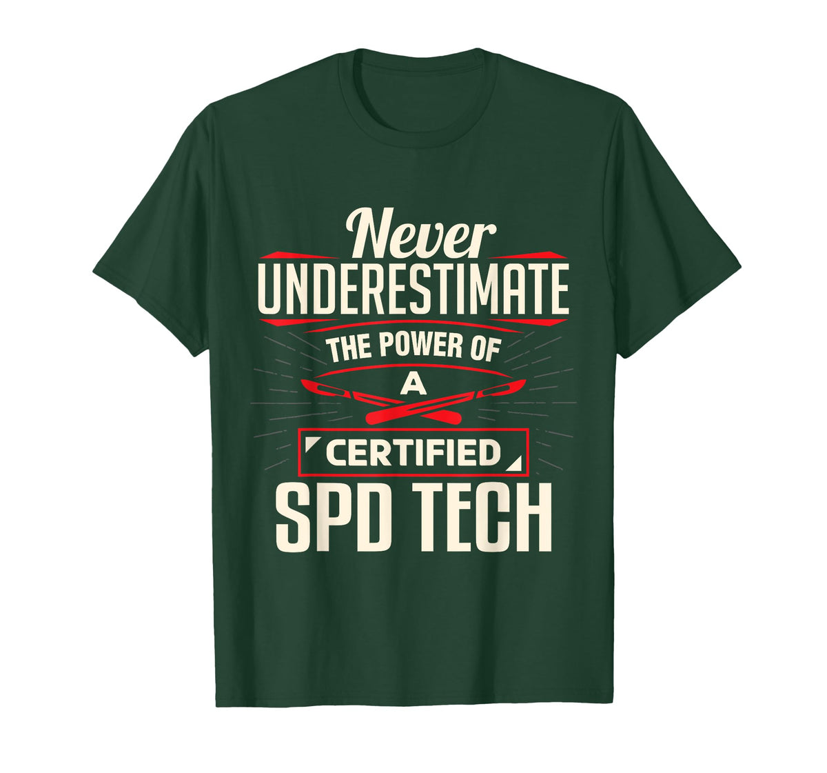 Certified Sterile Processing Technician SPD Tech Apparel T-Shirt