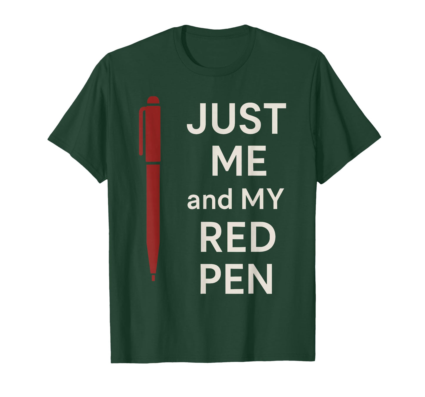 Red Pen Teacher Gift Classroom Humor School Staff Pride T-Shirt