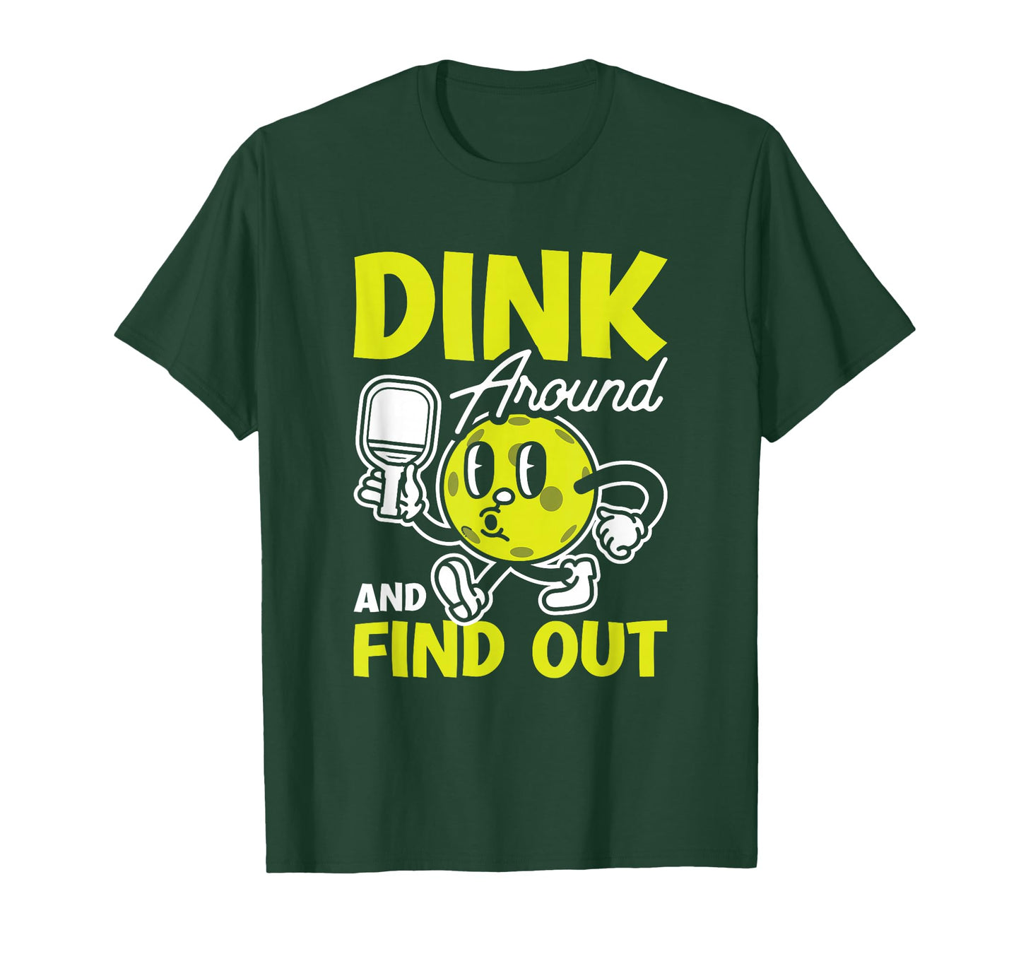 Dink Around And Find Out Pickleball Black Unisex-Adults Small Modern Cartoon T-Shirt