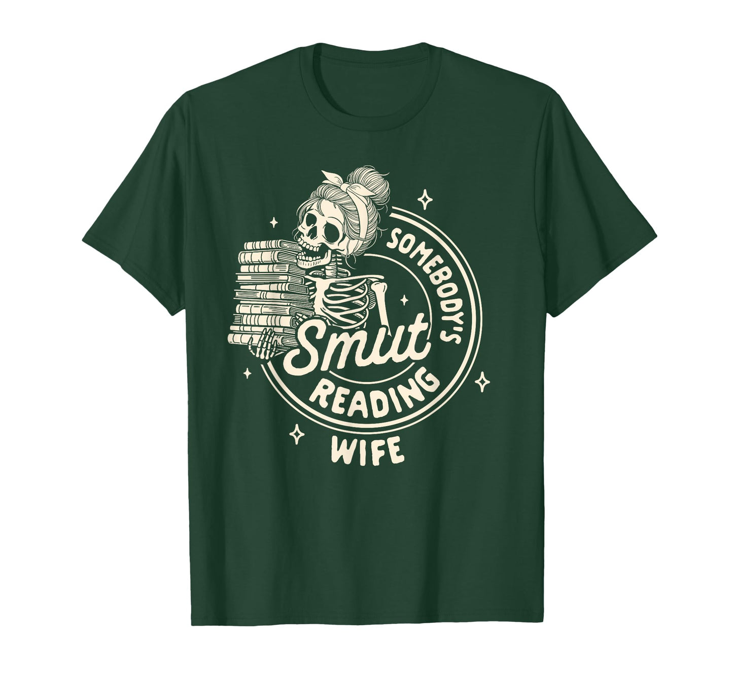 Smut Book Reader Spicy Romance Somebody's Smut Reading Wife T-Shirt