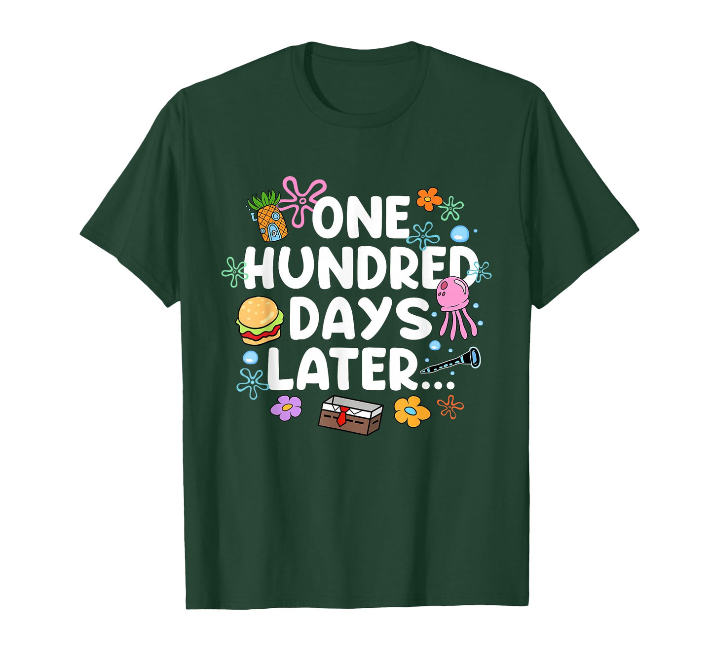 One Hundred Days Later 100 Days of School Student Teacher T-Shirt