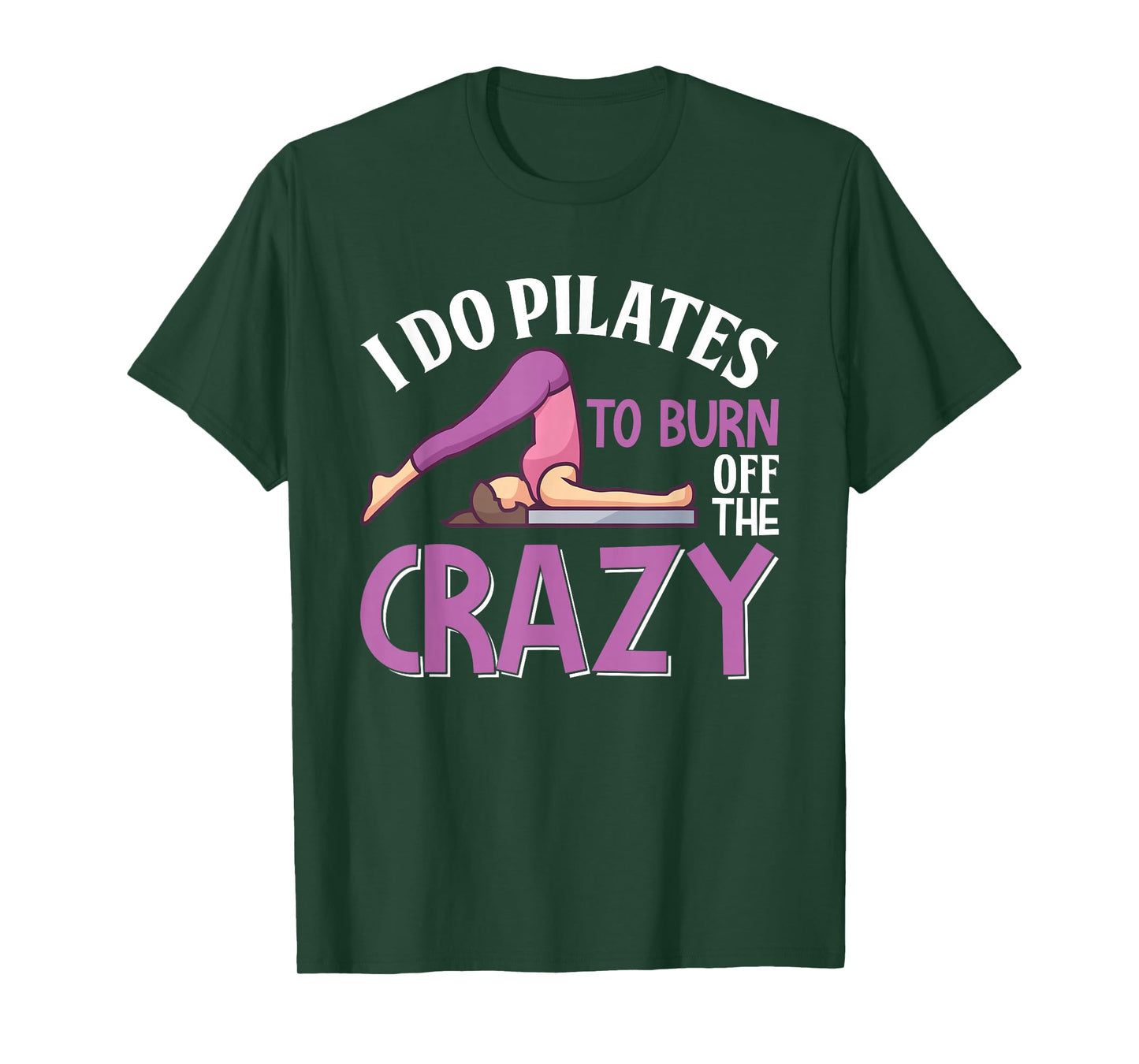 Funny Pilates Saying Pilates Trainer Contrology Instructor T-Shirt