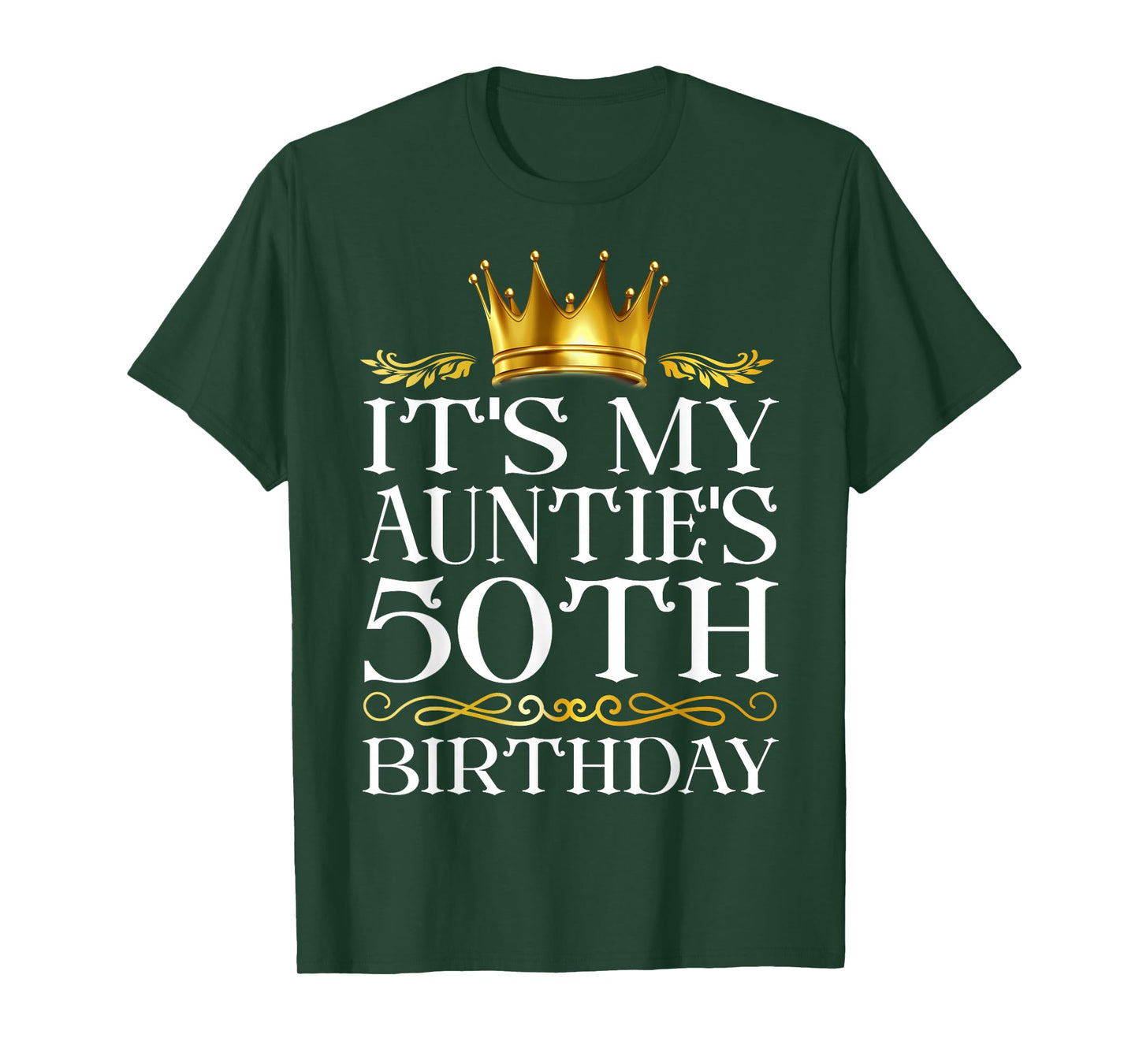 It's My Auntie's 50th Birthday Happy Birthday 50 Years Old T-Shirt