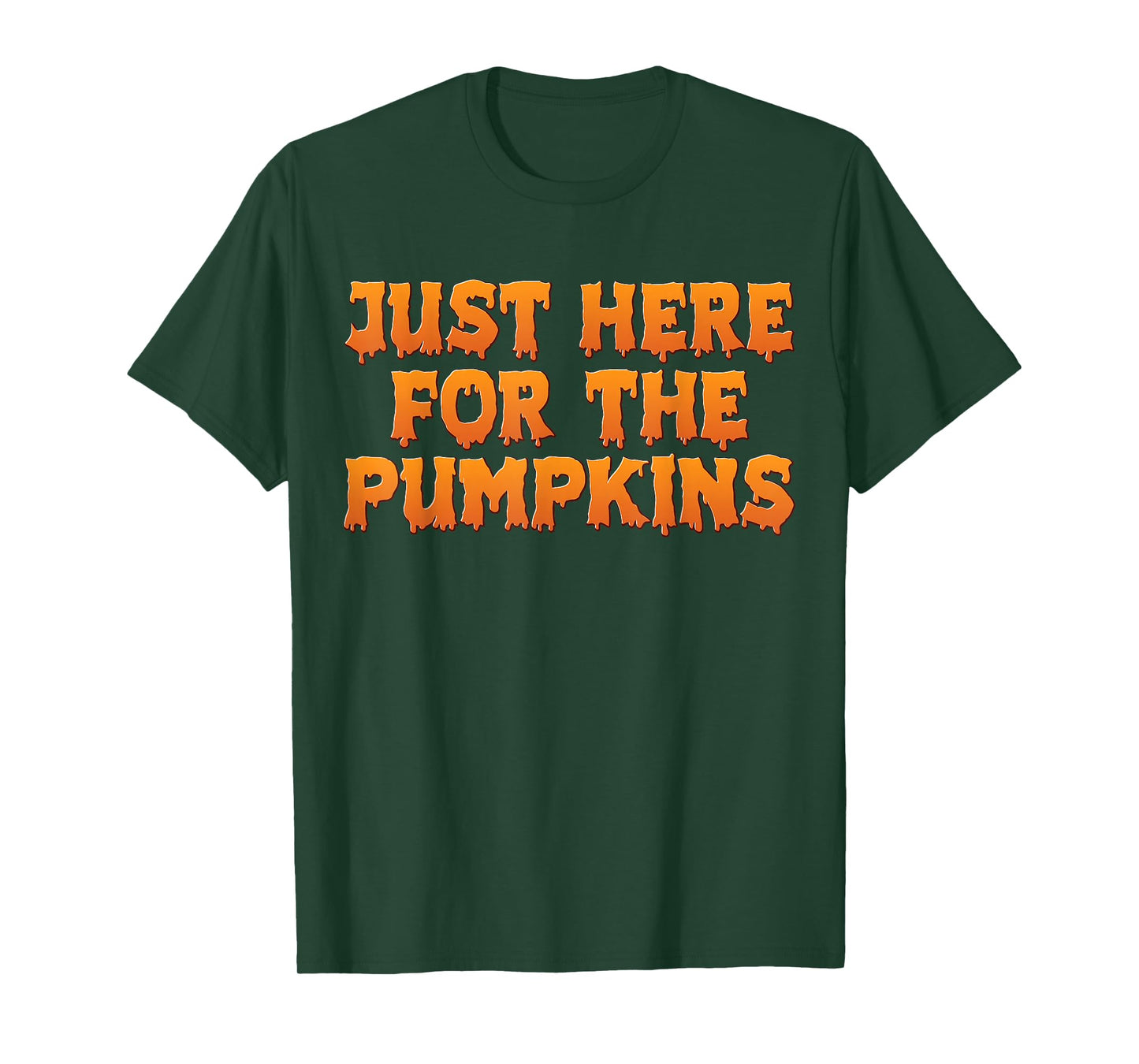 Just Here For The Pumpkins Funny Halloween Couple Men Women T-Shirt