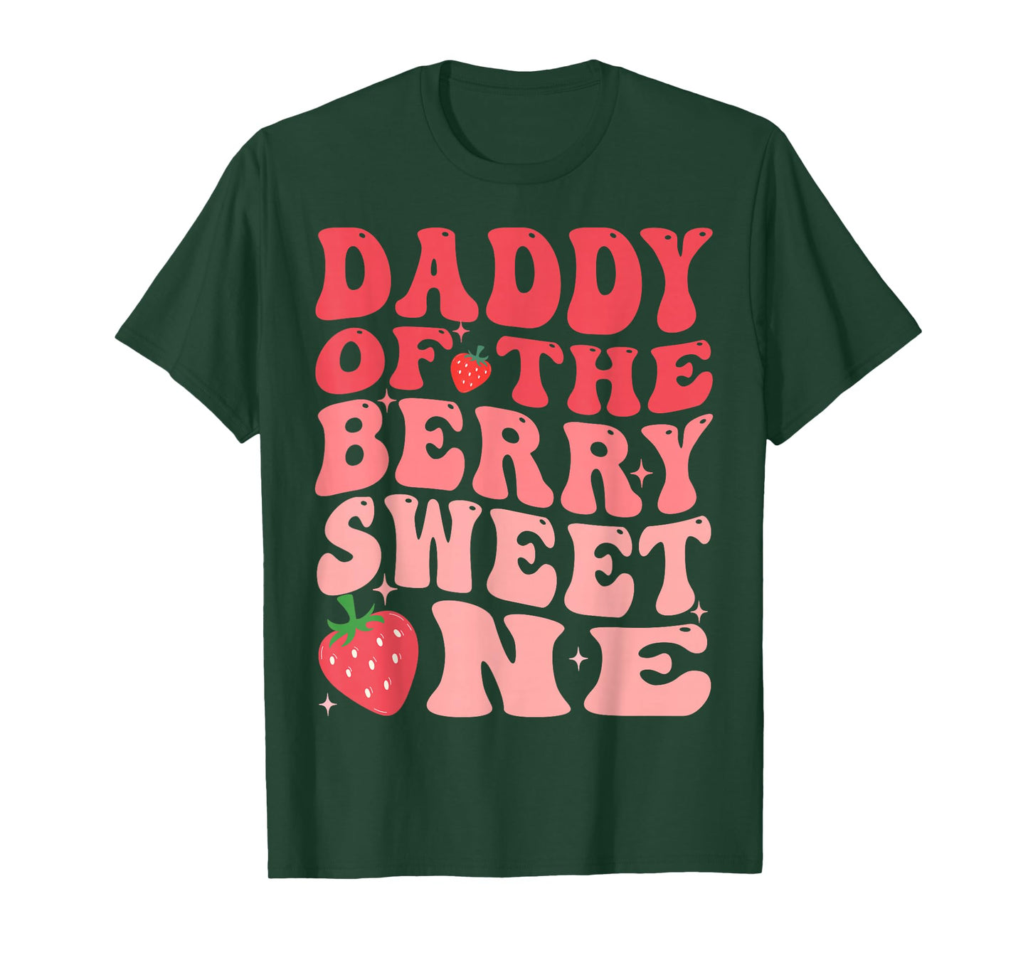 Daddy Of The Berry Sweet One 1st Birthday Strawberry T-Shirt