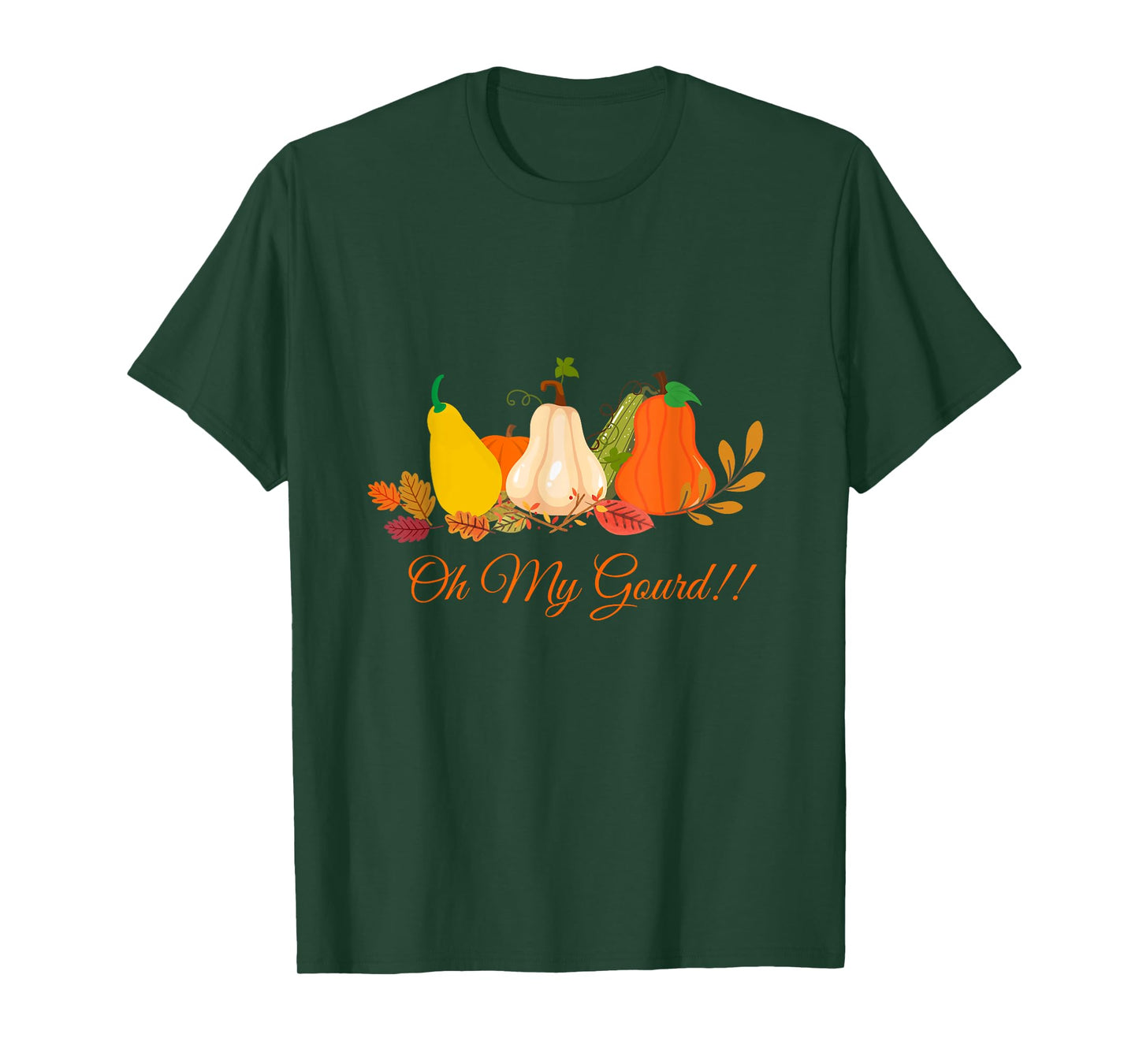 Oh my gourd love fall funny sarcastic pumpkin fall leaves T-Shirt