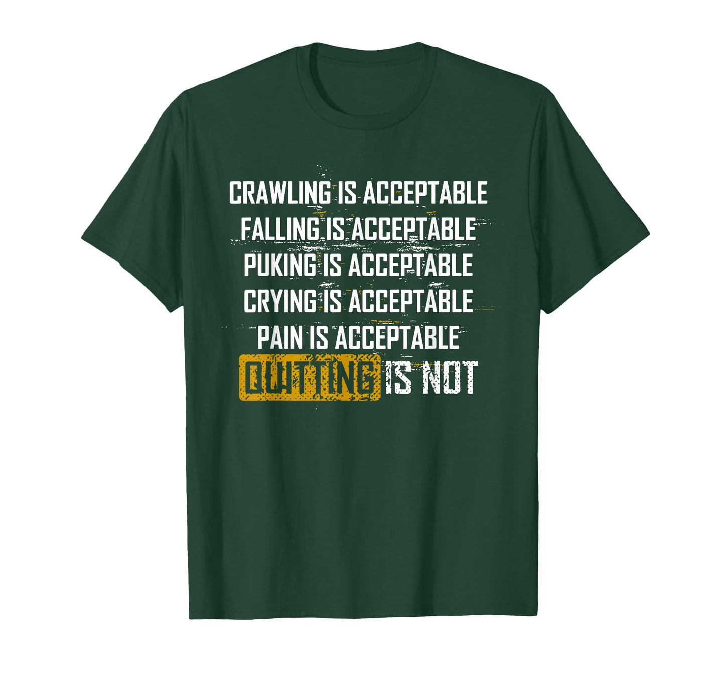 Crawling Is Acceptable Falling Is Acceptable Puking Is Accep T-Shirt