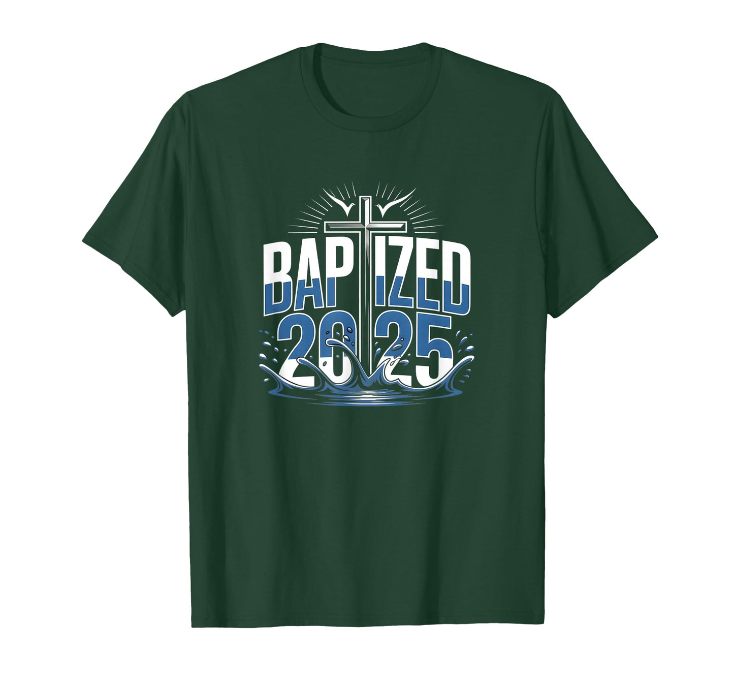 Baptized 2025 Cross and Water Christian Faith Design T-Shirt