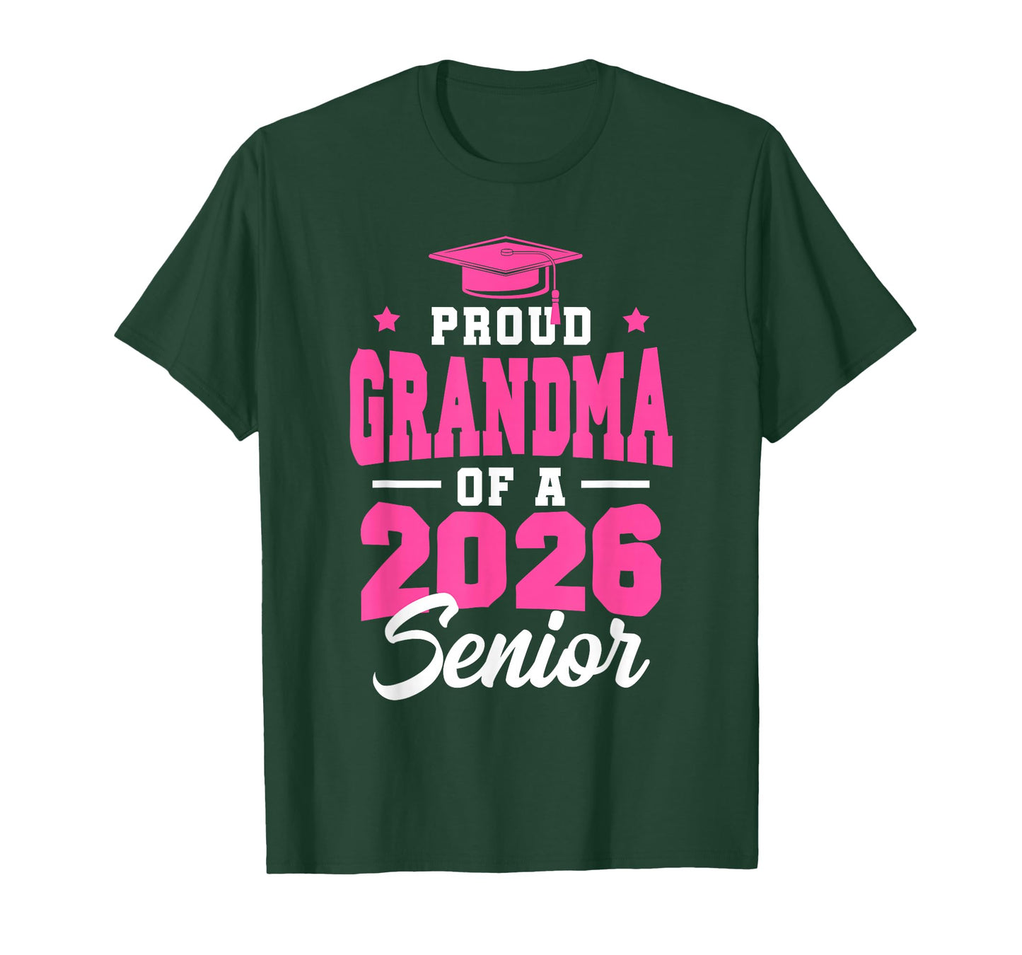 Proud Grandma Of A Senior Class Of 2026 Senior 2026 Pink T-Shirt