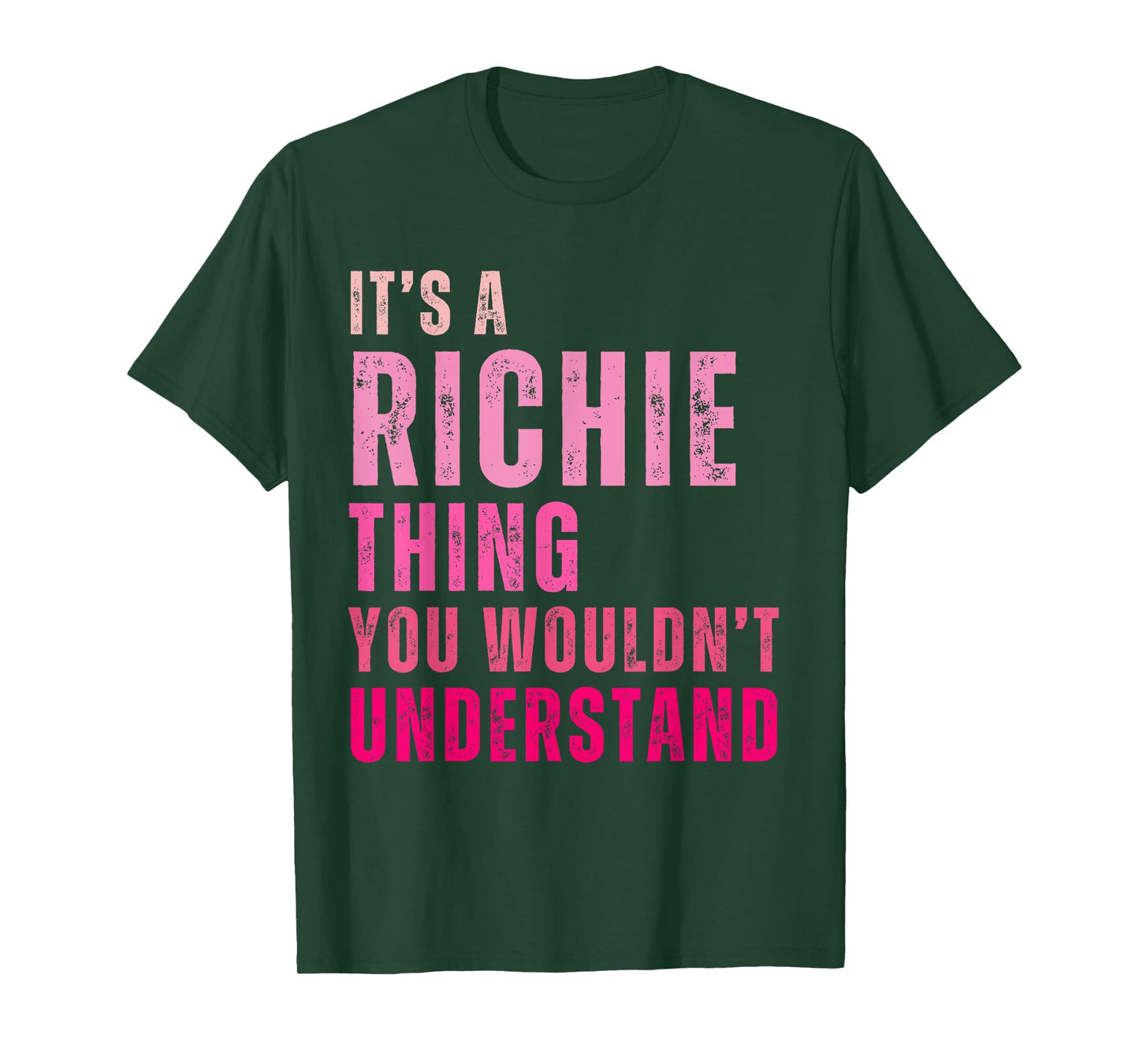 It's A Richie Thing You Wouldn't Understand Richie Vintage T-Shirt