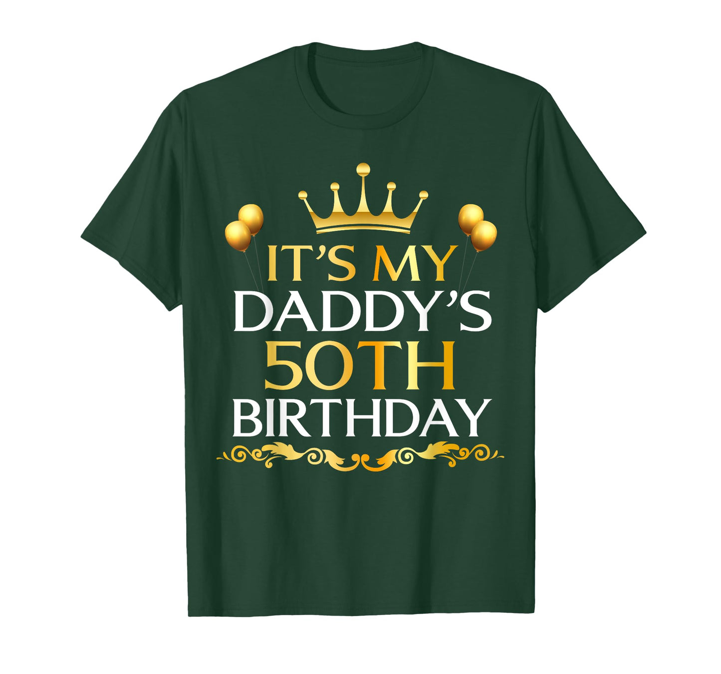 It's My Daddy's 50th Birthday Happy Birthday 50 Years Old T-Shirt