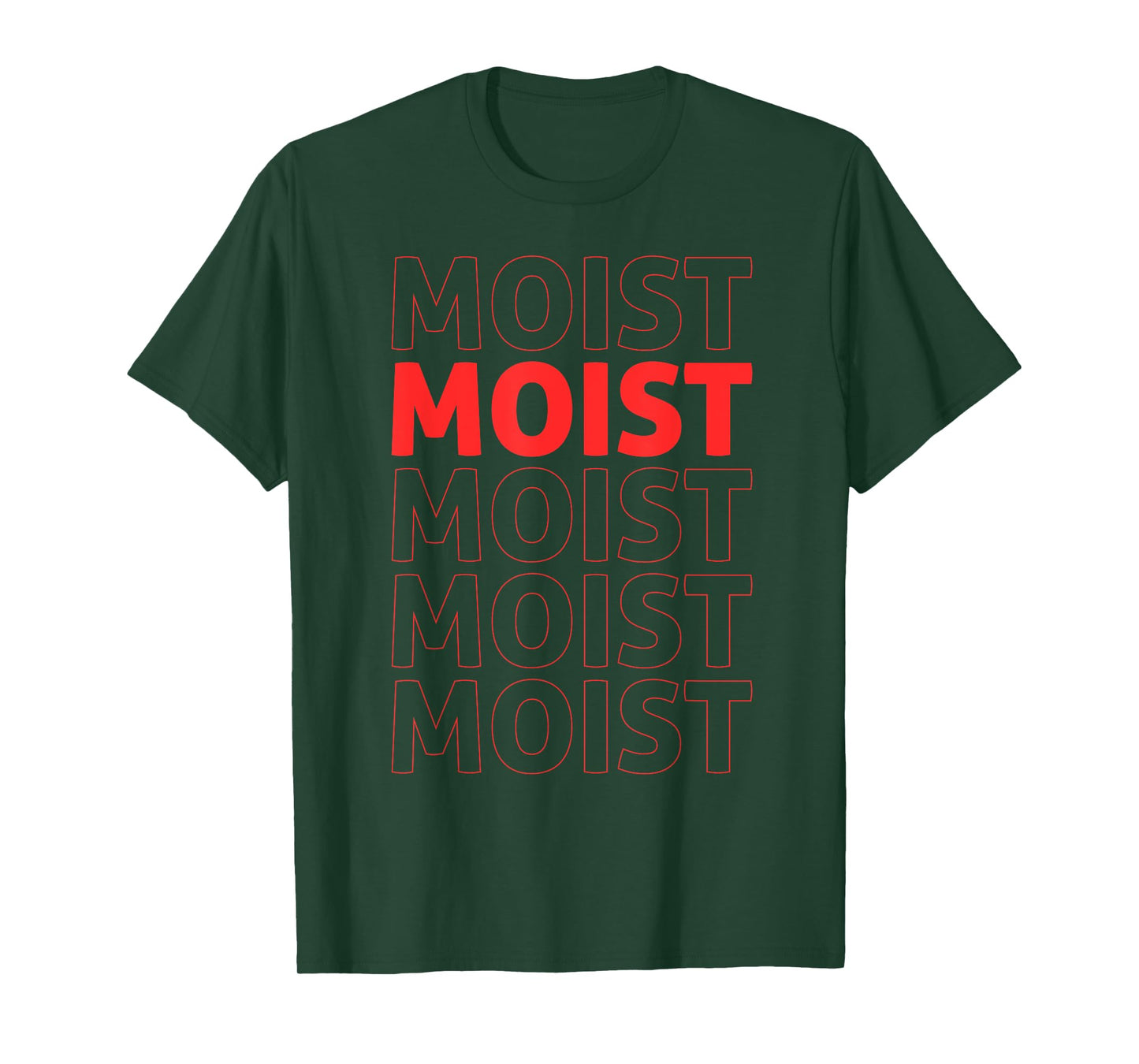 Moist T-Shirt Funny Awkward Word Shirt T-Shirt