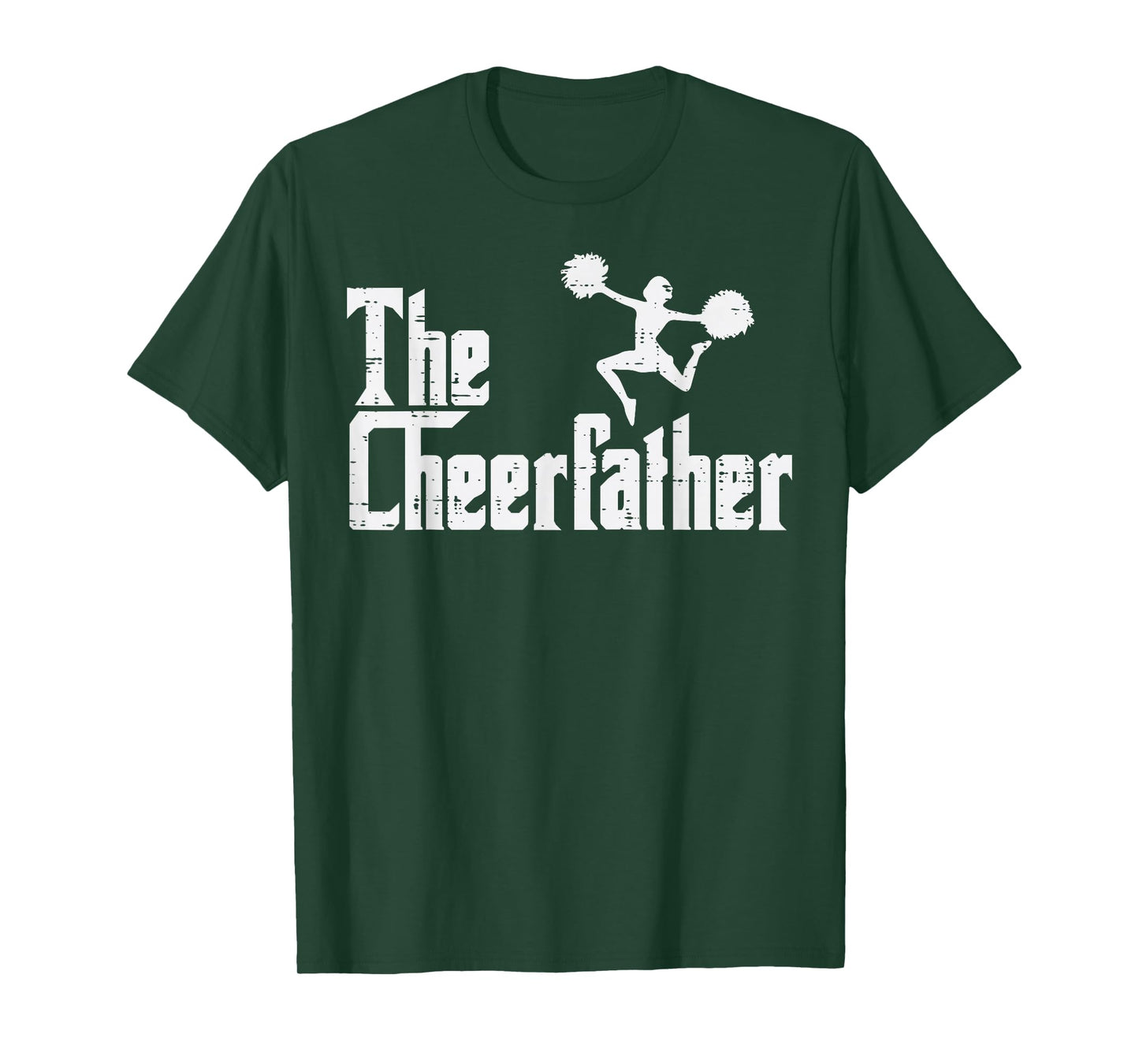 The Cheer Father Funny Cheerleader Dad Fathers Day Papa Men T-Shirt