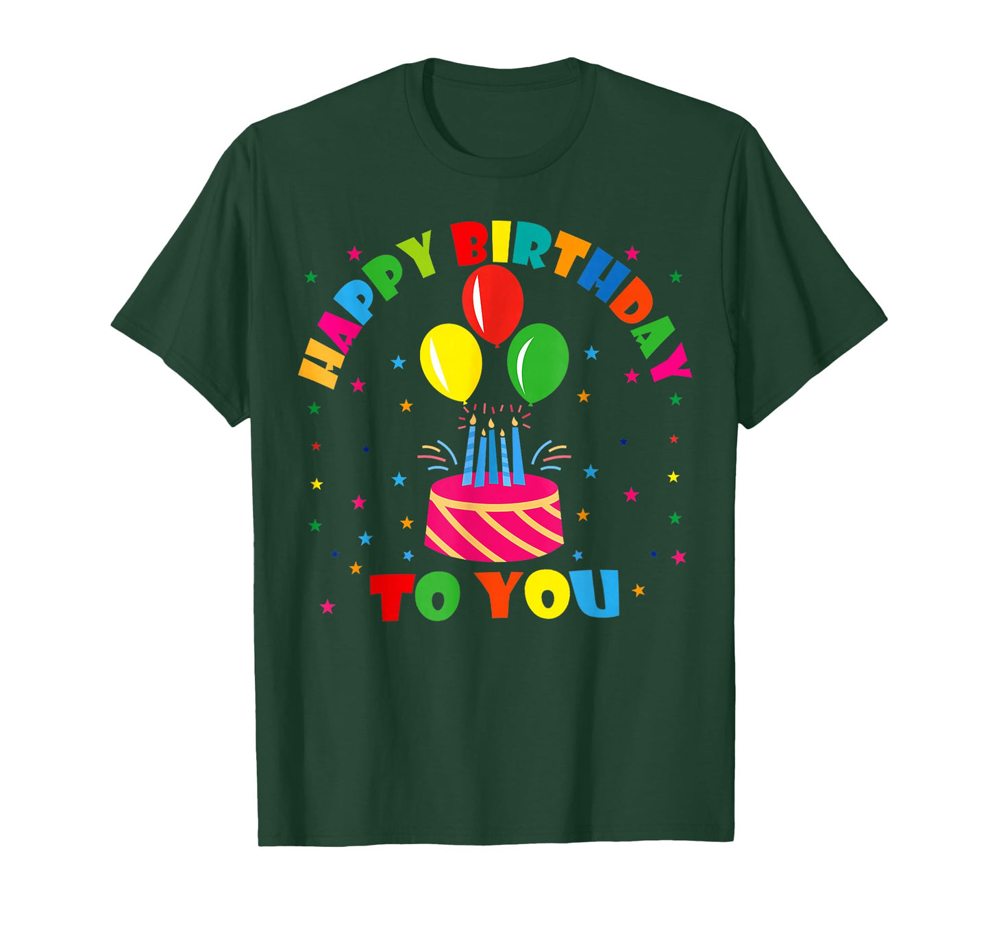 Happy Birthday to You T-Shirt