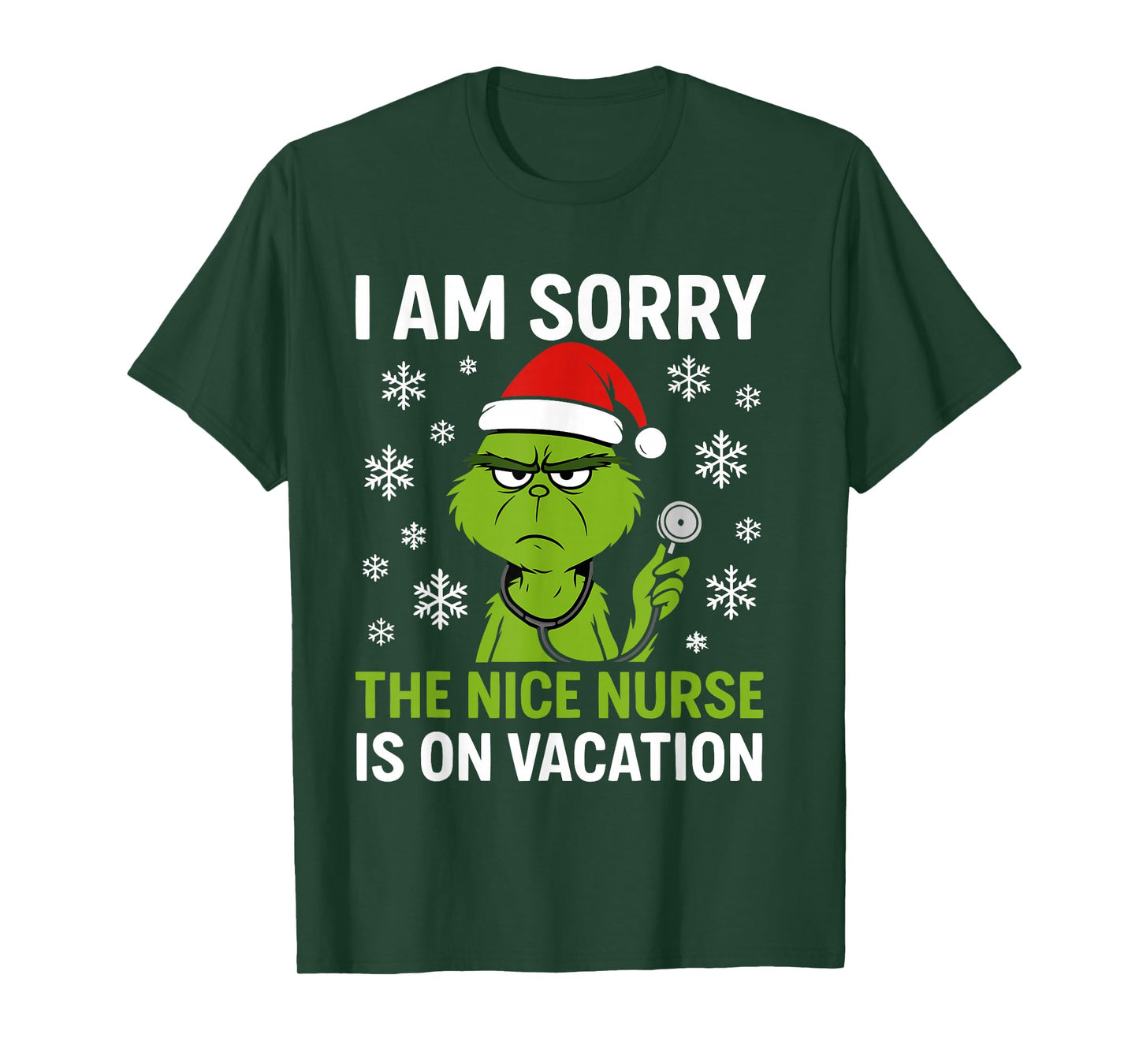 Funny Christmas Nurses Sorry The Nice Nurse is On Vacation T-Shirt