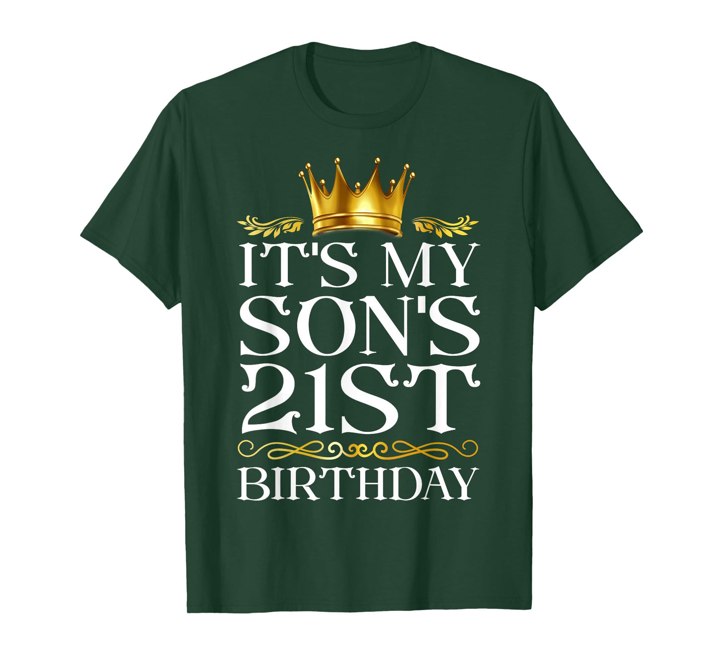 It's My Son's 21st Birthday Happy Birthday 21 Years Old T-Shirt