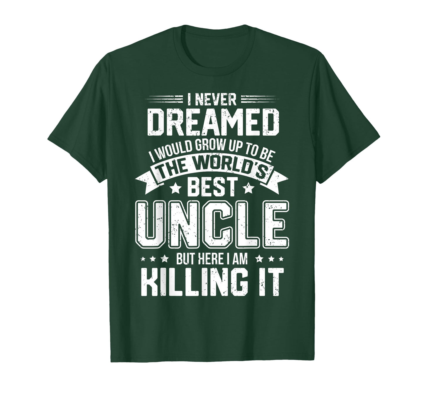 The World's Best Uncle - Funny Uncle T-Shirt