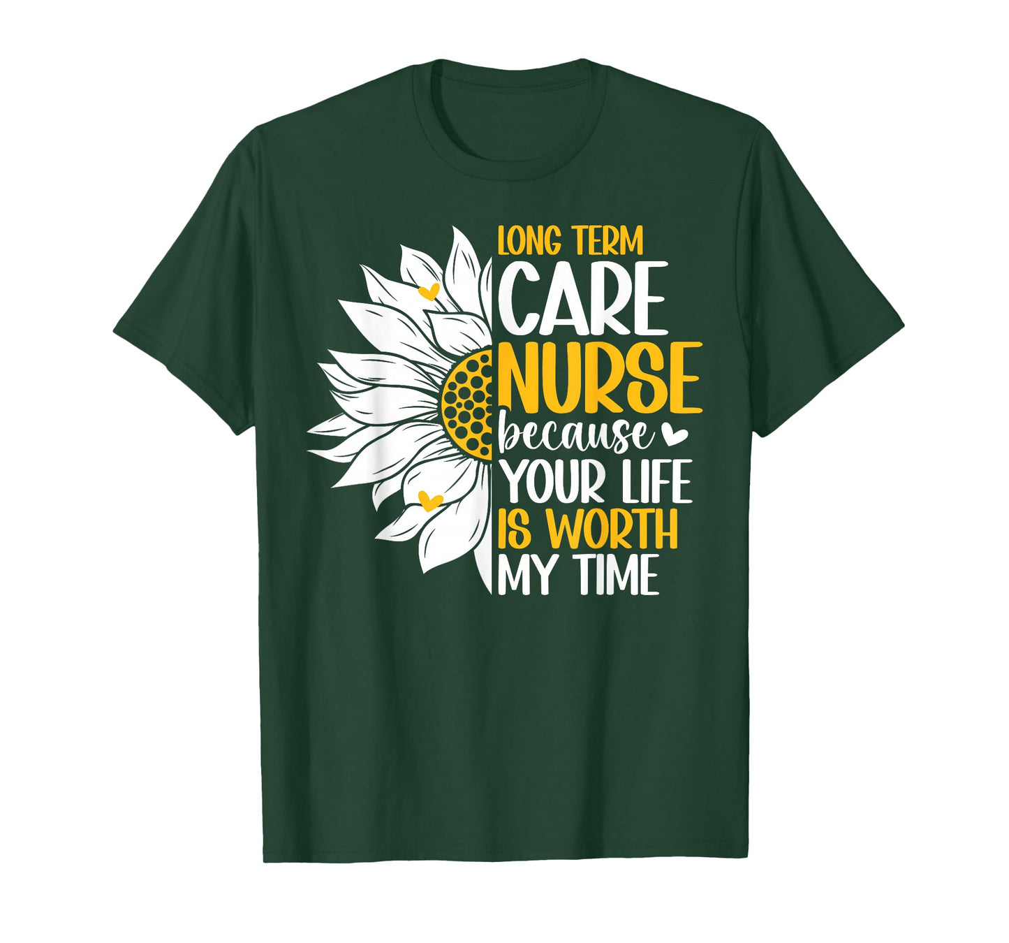 Long Term Care Nurse LTC Nurse Long Term Care Nursing T-Shirt
