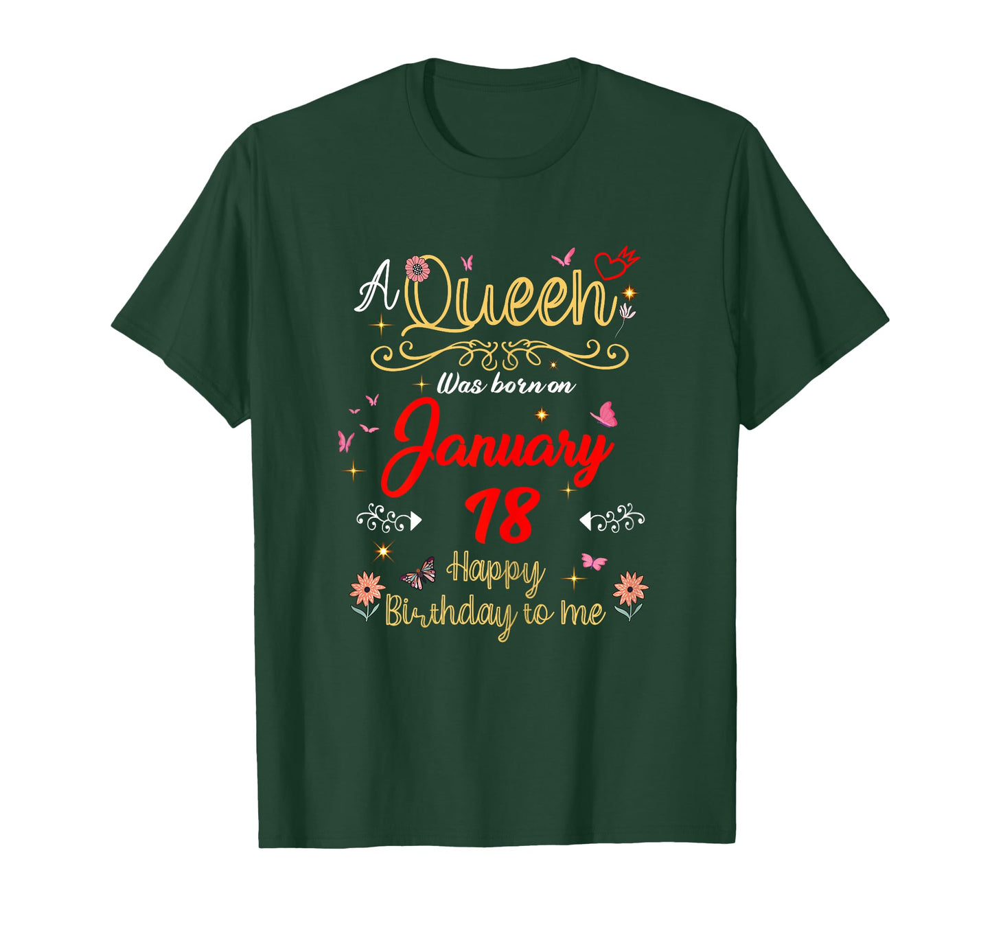 January 18 Birthday A Queen was Born in 18th January T-Shirt