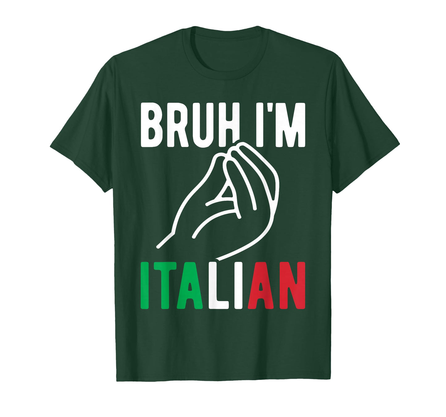 Bruh I'm Italian Italy Flag Italian Festival Funny Italian T-Shirt