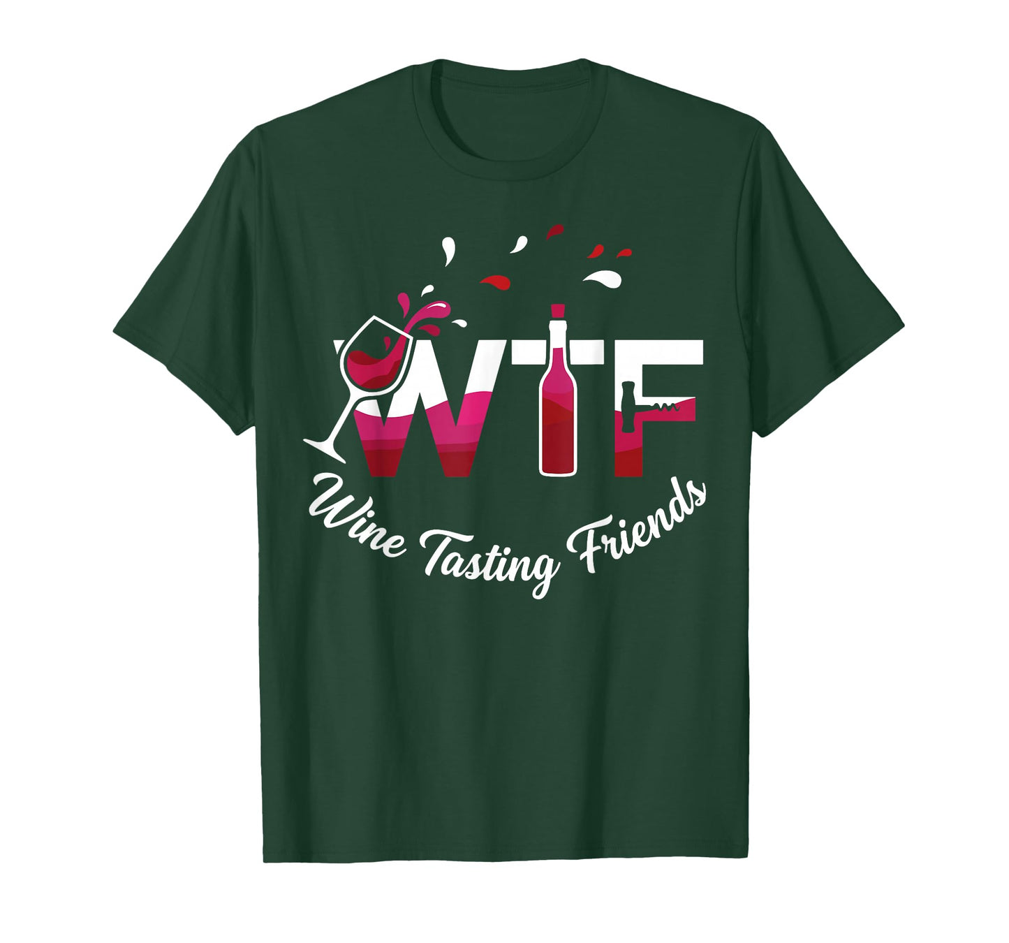WTF Wine Tasting Friends Graphic T-Shirt