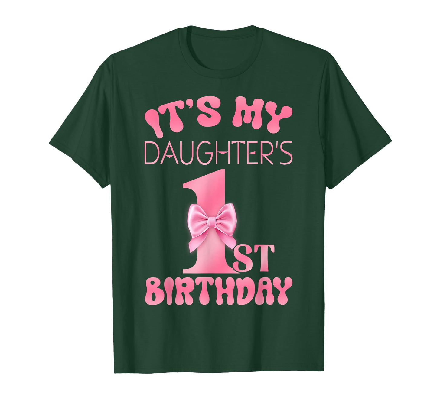 It's My Daughter's 1st Birthday Girl Pink Party Themes T-Shirt