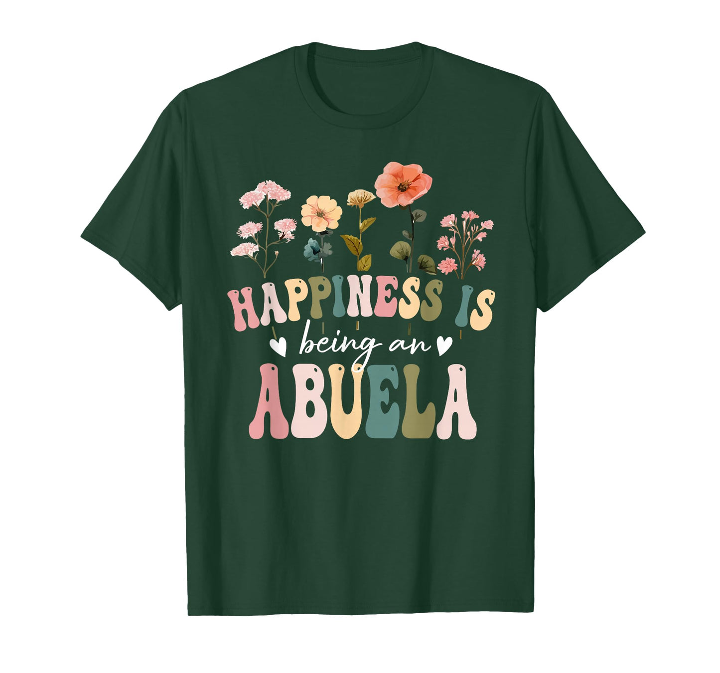 Happiness is Being a Abuela Floral Abuela Mother's Day T-Shirt
