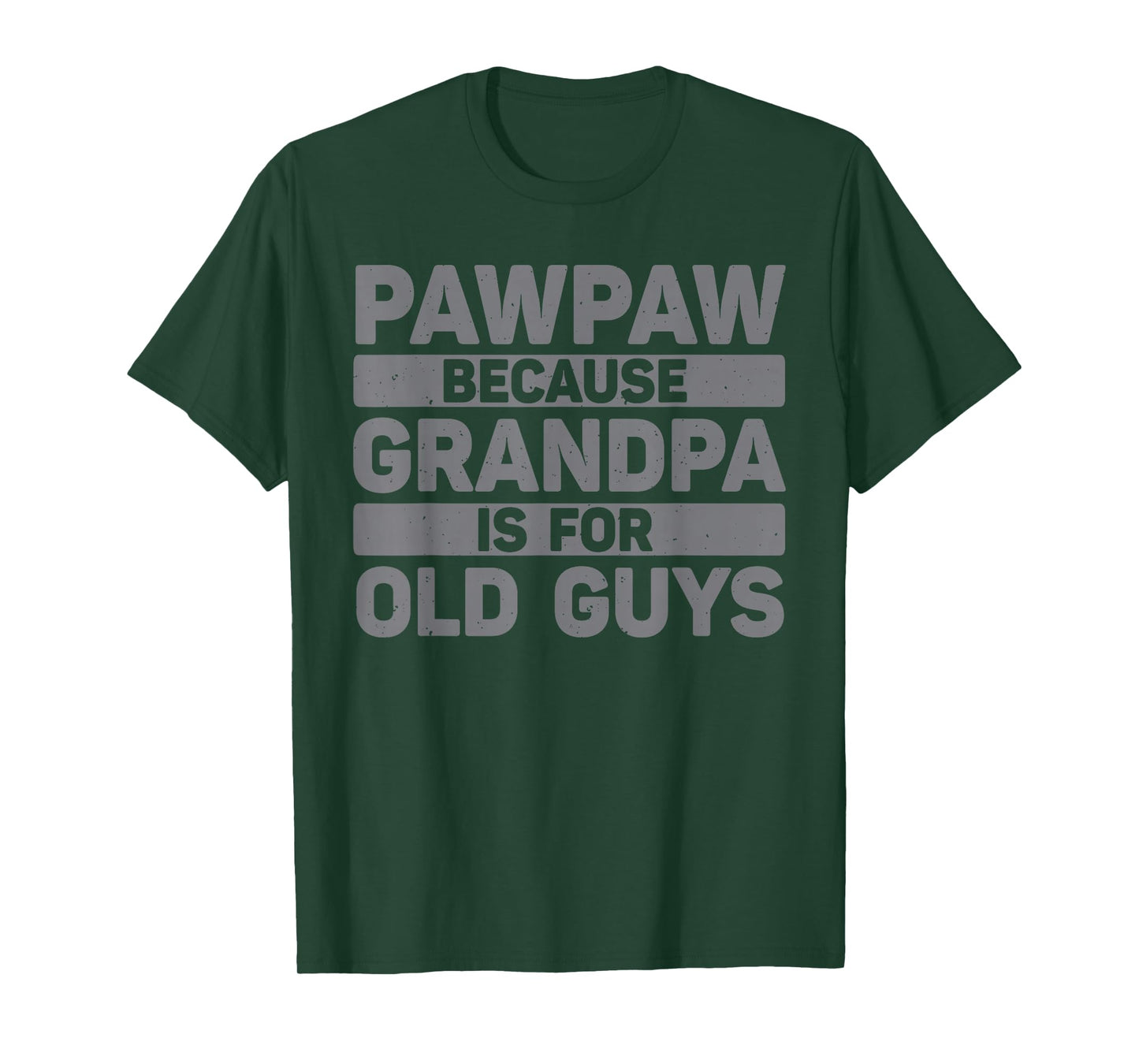 Pawpaw Design For Grandpa From Grandkids Father's Day Pawpaw T-Shirt