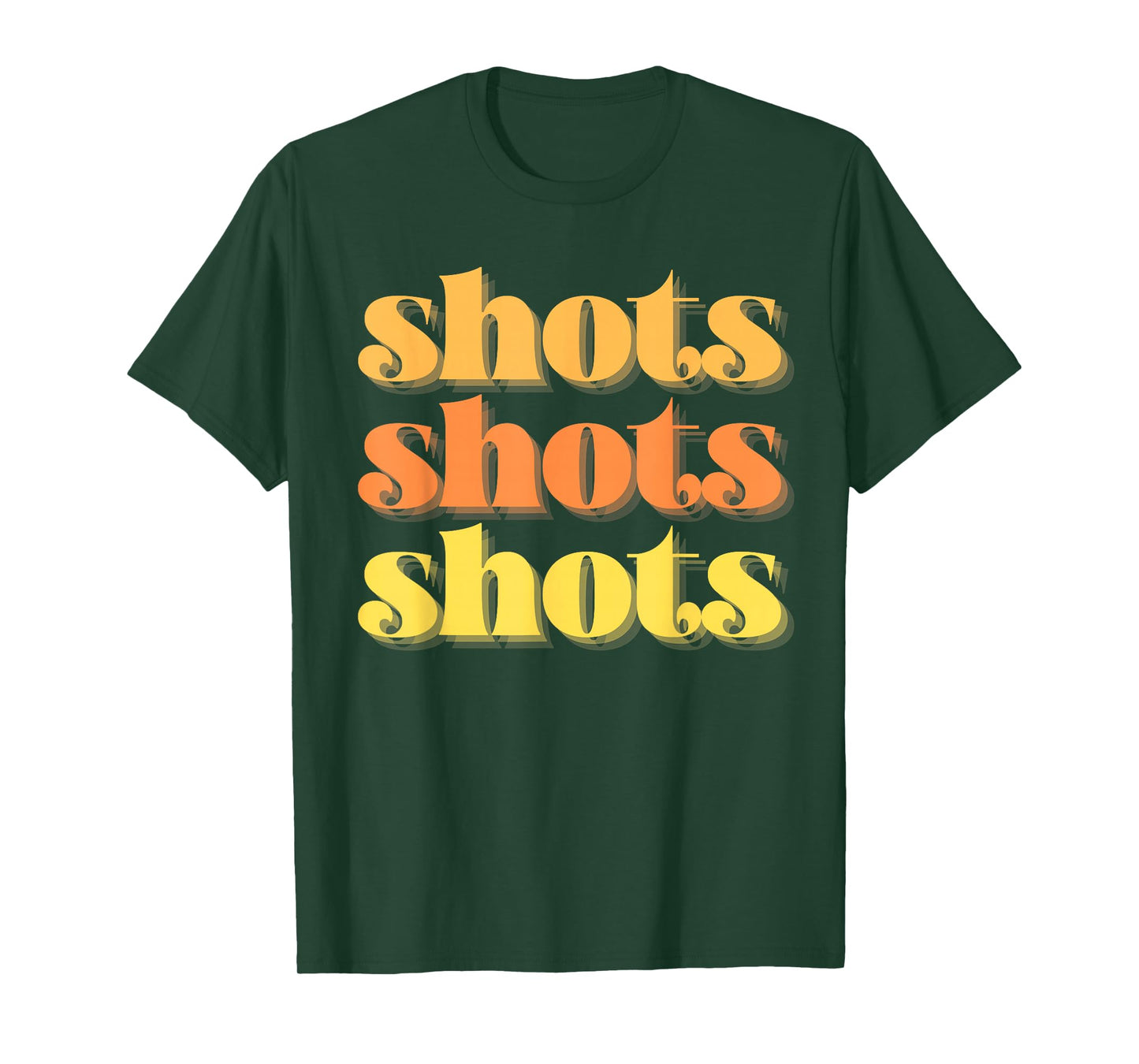Shots Shots Shots Party Night Bar Life College Frat Retro T-Shirt