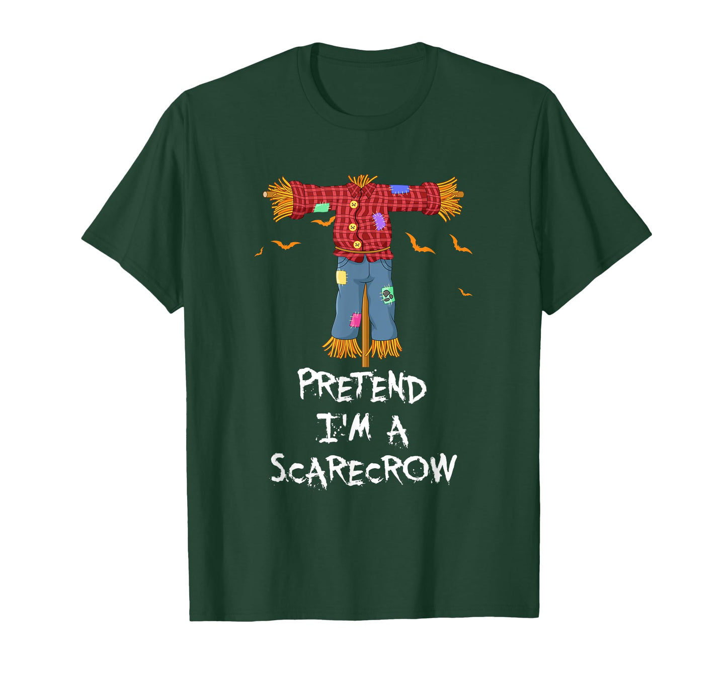 Pretend I'm A Scarecrow Funny Lazy Halloween Costume Joke T-Shirt