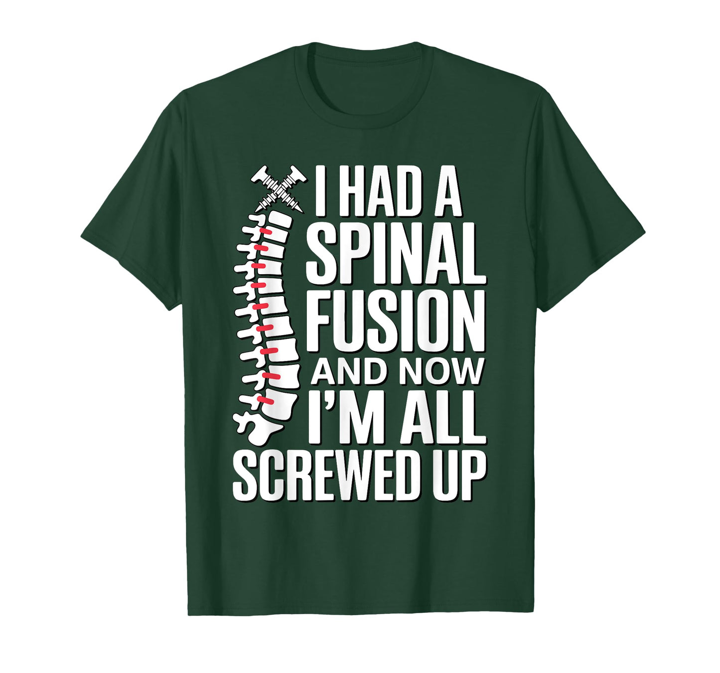 Funny Spinal Fusion Art for Men Women Kids Spine Surgery T-Shirt