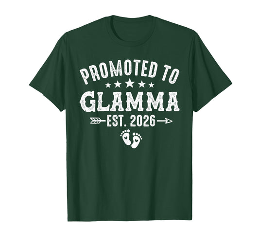 Promoted to Glamma Est 2026 First Time Glamma T-Shirt