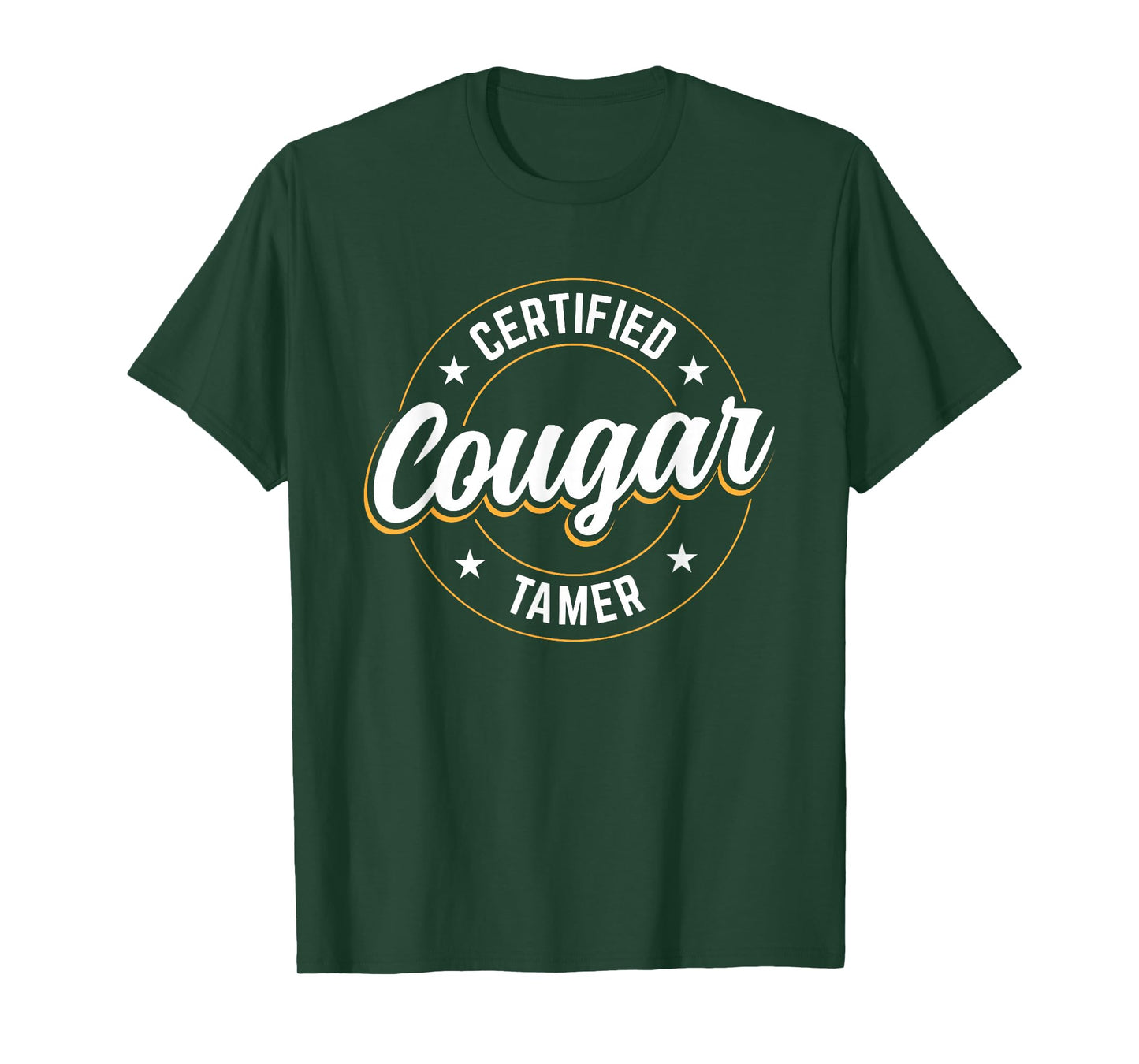 Certified Cougar Tamer T-Shirt