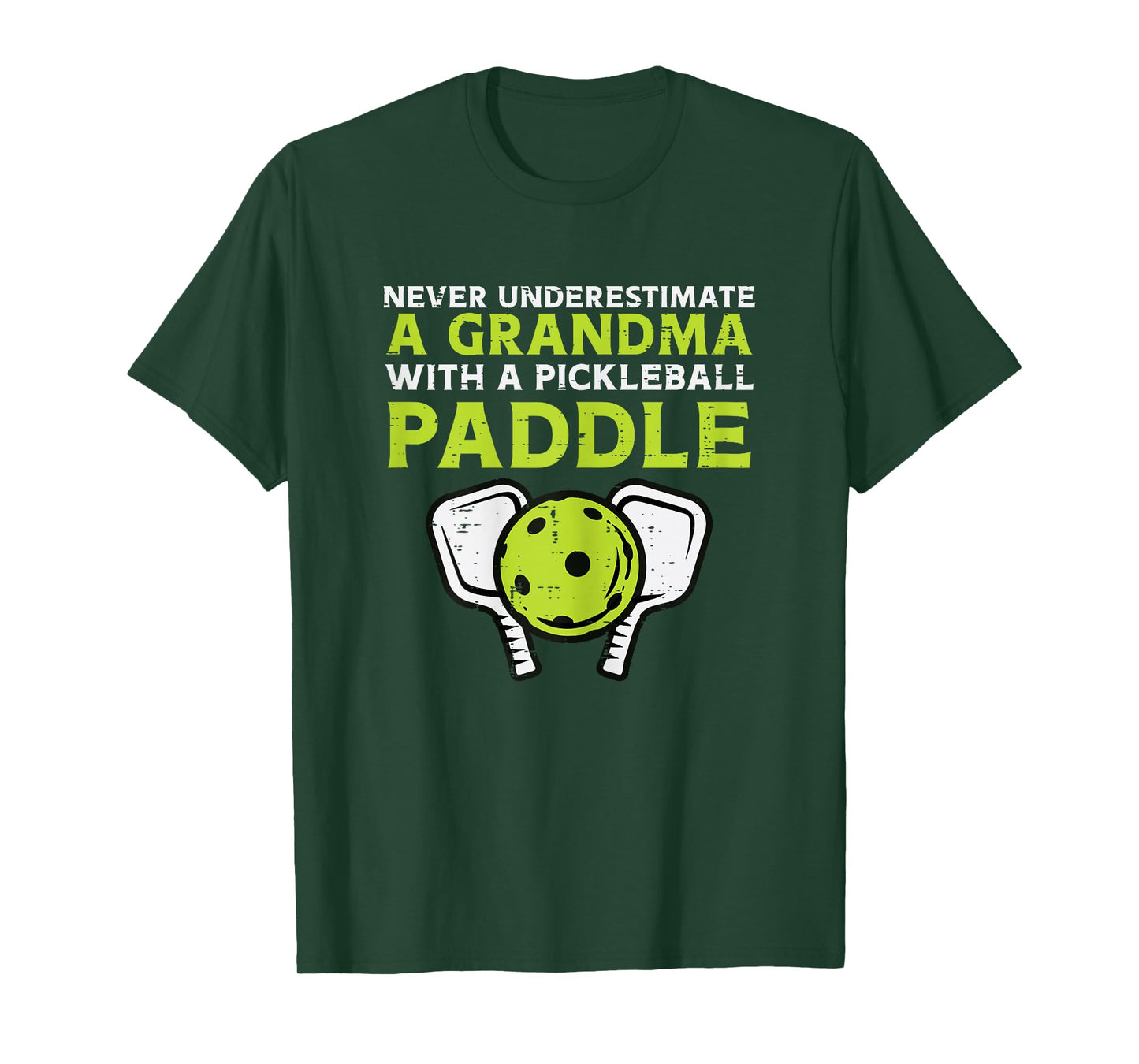 Never Underestimate Grandma With Pickleball Paddle Women T-Shirt
