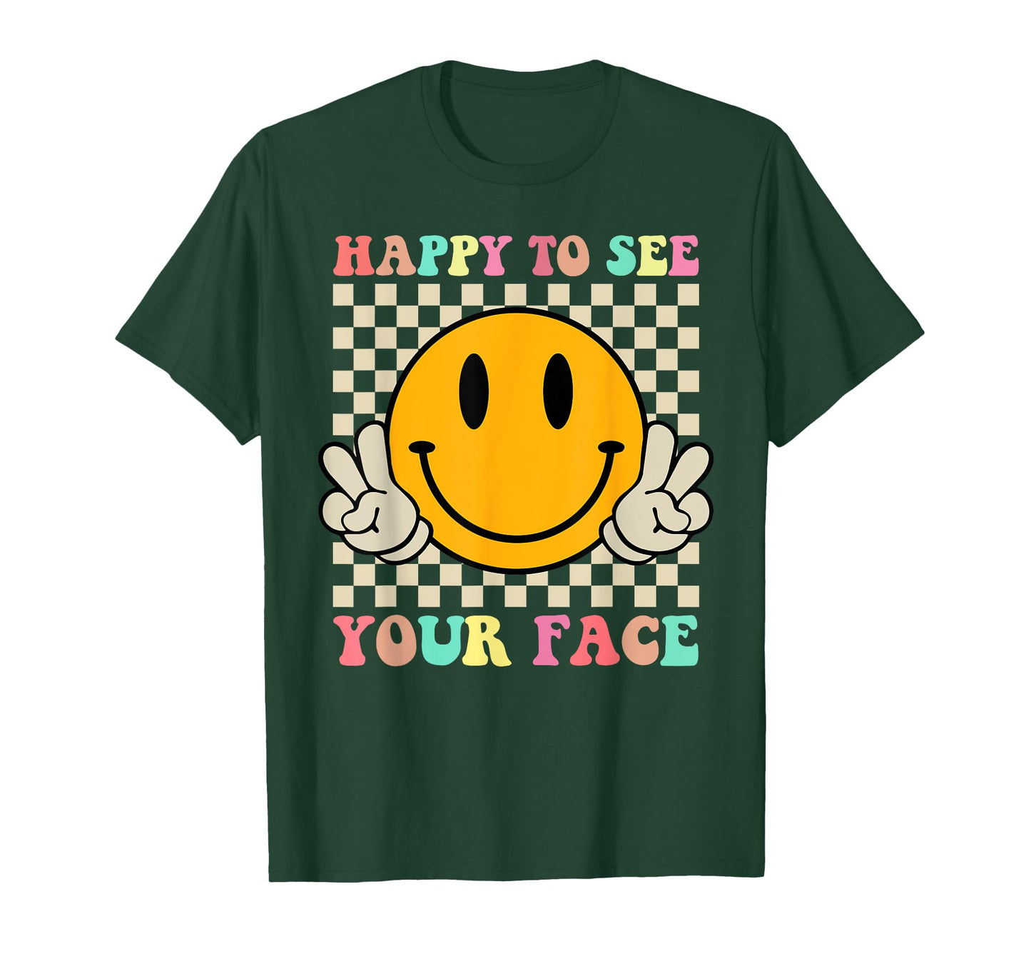 Happy To See Your Face Hippie Smile Back To School Teachers T-Shirt for Men Women Girls Kids
