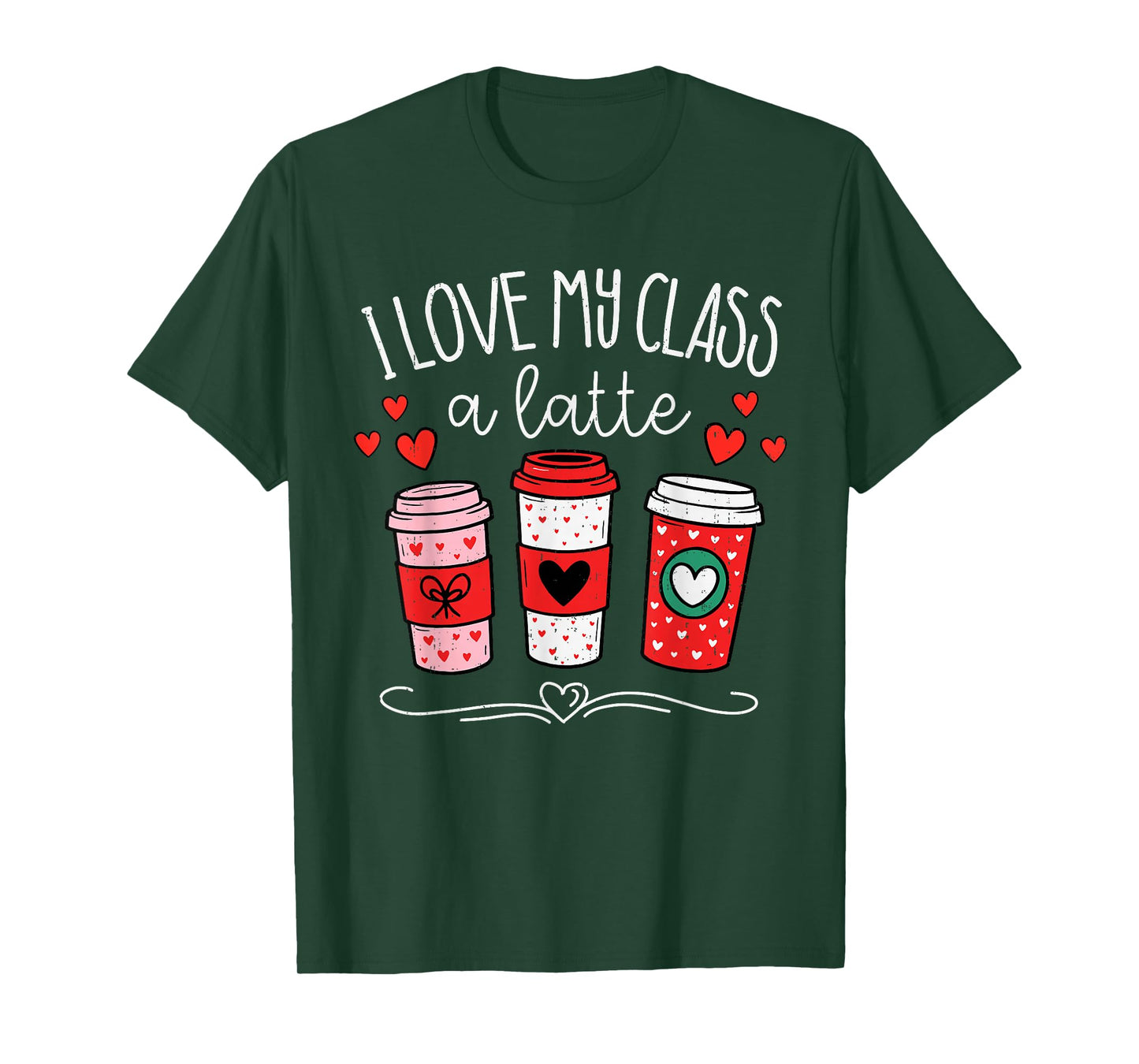 I Love My Class A Latte Coffee Valentines Day Teachers Women T-Shirt