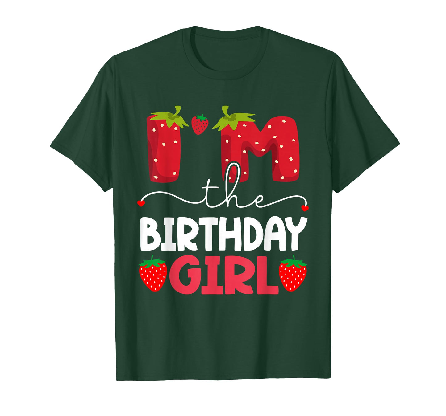 I'm The Berry First Birthday Girl Strawberry T-Shirt