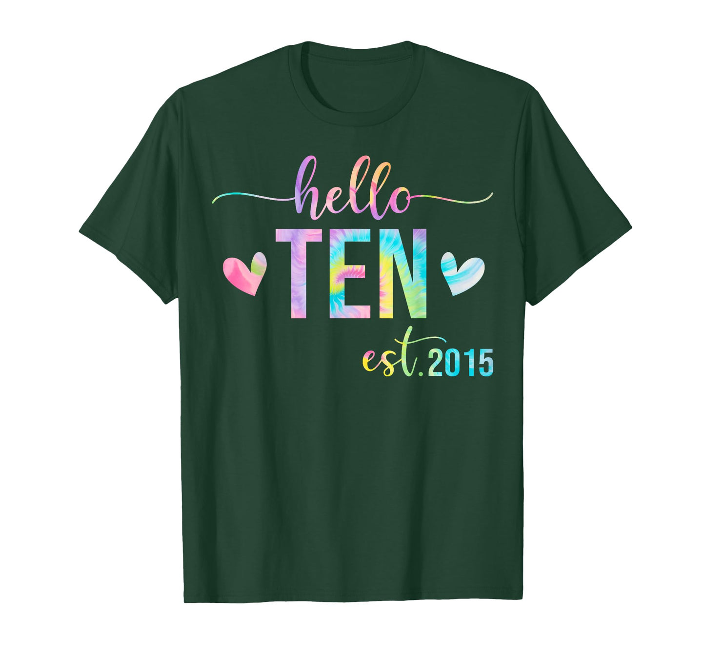 Hello Ten Est 2015 10 Years Old 10th Birthday Boys Girls T-Shirt